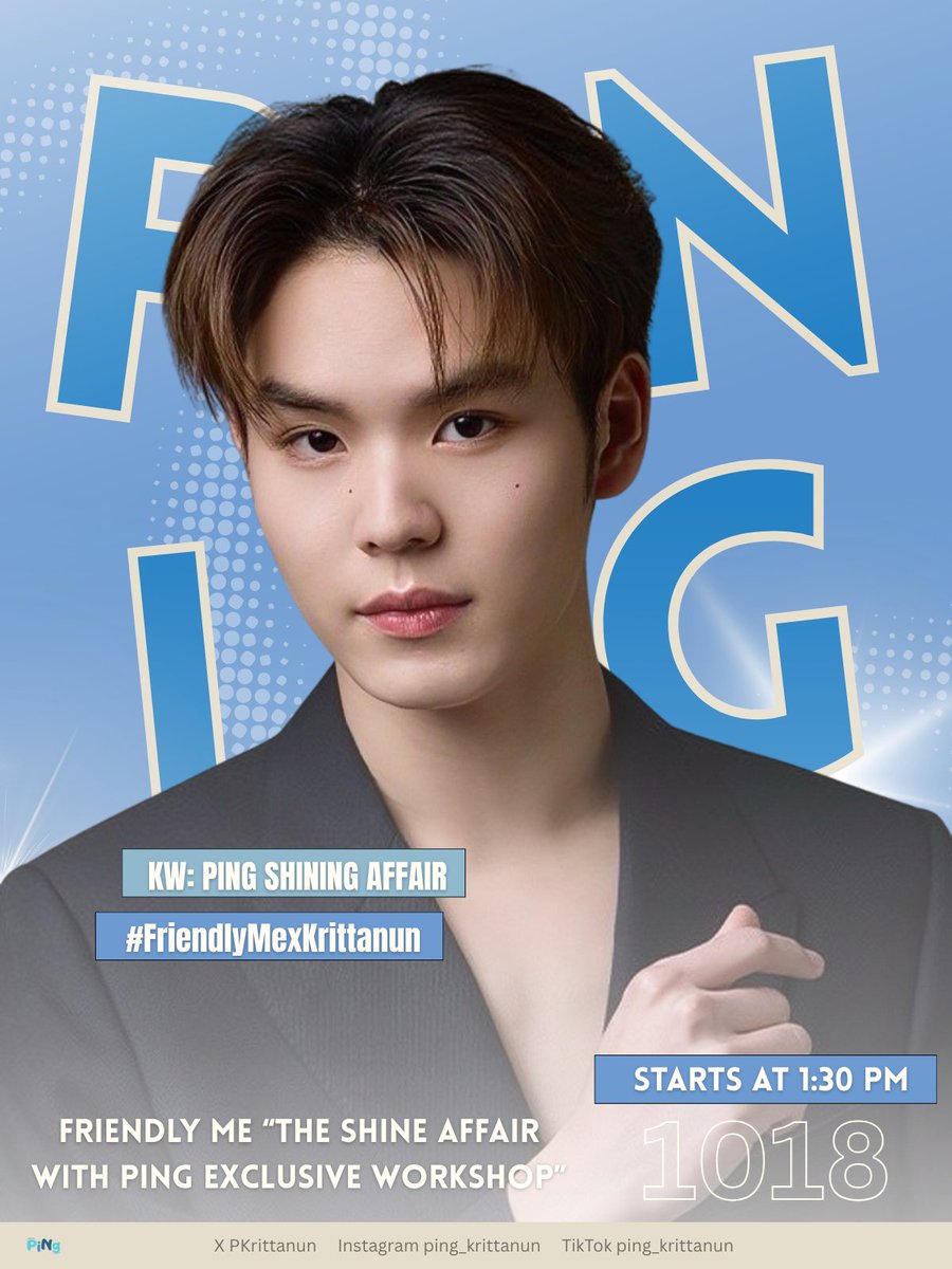 alwayswpingph's tweet photo. PING SCHEDULE UPDATE
#AWPPScheduleUpdate 🐼

FRIENDLY ME "THE SHINE AFFAIR WITH PING EXCLUSIVE WORKSHOP"

18 OCTOBER 26
TREND STARTS AT 1:30 PM GMT+8

🗝️.PING SHINING AFFAIR
#️⃣.FriendlyMexKrittanun

‼️Do not use the KW and TAGS until time‼️

#PingKrittanun #ปิงกฤตนัน
#TaLingPing https://t.co/3ztxL3N53Z