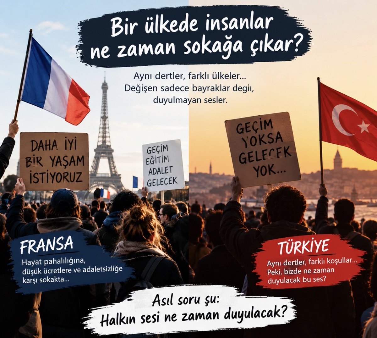Devrimnal07's tweet photo. FRANSA SOKAKLARDA, TÜRKİYE GEÇİM DERDİNDE: HALKIN SESİ NE ZAMAN DUYULACAK?

Fransa’da binlerce insan değil, yüz binlerce insan sokağa çıktı. 

Eylemlerin merkezinde hayat pahalılığı, eğitimdeki sorunlar, düşük ücretler ve kamu hizmetlerine yönelik tepkiler vardı. 

Peki, bütün bunlar bize ne anlatıyor?
Bir ülkede insanlar yalnızca cüzdanları boşaldığı için değil, seslerinin duyulmadığını düşündüklerinde de sokağa çıkar. 
Geçim sıkıntısı büyür, geleceğe dair umut azalır, adalet duygusu zedelenirse toplumsal tepkinin zemini genişler. Fransa’daki gelişmeler bu açıdan dikkatle okunmalı.
Peki ya Türkiye?

Türkiye’de de vatandaşın gündeminde hayat pahalılığı, kira, faturalar, geçim mücadelesi ve gençlerin geleceği var. 

Bir ülkede demokrasinin gücü, yalnızca sandık kurulduğunda değil; vatandaşın itiraz edebildiği, eleştirisinin karşılık bulduğu ve yönetenlerin hesap verebildiği zaman da anlaşılır.

Bir ülkede yaşanan her toplumsal tepkiyi yalnızca güvenlik meselesi olarak görmek de insanların neden itiraz ettiğini anlamayı zorlaştırır.
Fransa bize şunu hatırlatıyor: 
Ekonomi yalnızca rakamlardan, büyüme oranlarından ve bütçe tablolarından ibaret değildir. 
Ekonomi, bir annenin çocuğunun eğitimini düşünüp düşünmediği, bir gencin geleceğe umutla bakıp bakamadığı, bir emeklinin ay sonunu getirip getiremediğidir.
Asıl mesele, insanlar sokağa çıktığında değil; neden o noktaya geldiklerinde başlar.
Türkiye’nin ihtiyacı da yalnızca tepkileri konuşmak değil, vatandaşın neden geçim sıkıntısı yaşadığını, neden umutsuzluğa kapıldığını ve çözüm beklentisinin nasıl karşılanacağını tartışmaktır.#Fransa #Türkiye