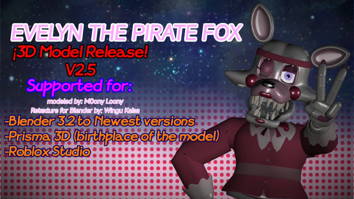 BunnieThe66571's tweet photo. Ok with this, Evelyn its almost at the perfect release! 

Evelyn the Pirate Fox V2.5 OFFICIAL Release! 

Modeled and Rigged: Me
Retexture for Blender: @Wingskaiser 

#SentienceAU #fnaf #fnaf2 #mangle #toyfoxy #evelynthefox #3dmodel https://t.co/koNgfcQJJD