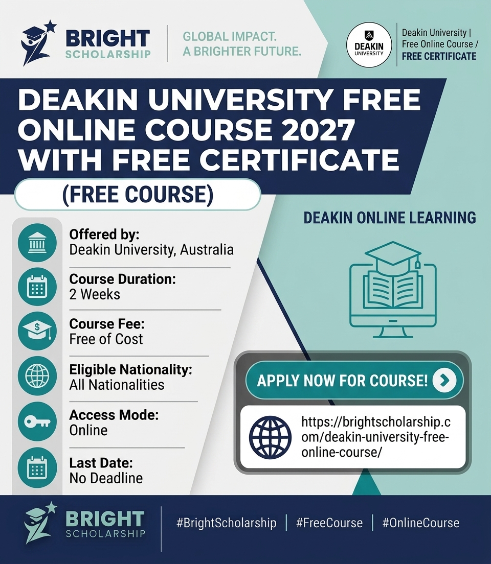 BrightSship's tweet photo. Deakin University Free Online Course 2027 with Free Certificate
Course duration: 2 Weeks
Course fee: Free of Cost
Eligible nationality: All Nationalities
Last Date: No Deadline
Apply Link: https://t.co/MNRwDbb4oc
#BrightScholarship #FreeCourse #OnlineCourse https://t.co/69aXXLnmT7
