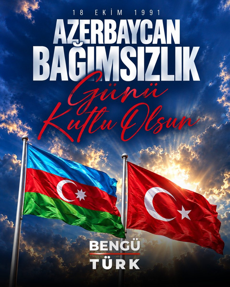 benguturktv's tweet photo. Azerbaycan Yeniden Bağımsızlık Günü kutlu olsun. https://t.co/RgZ9e3ihoP