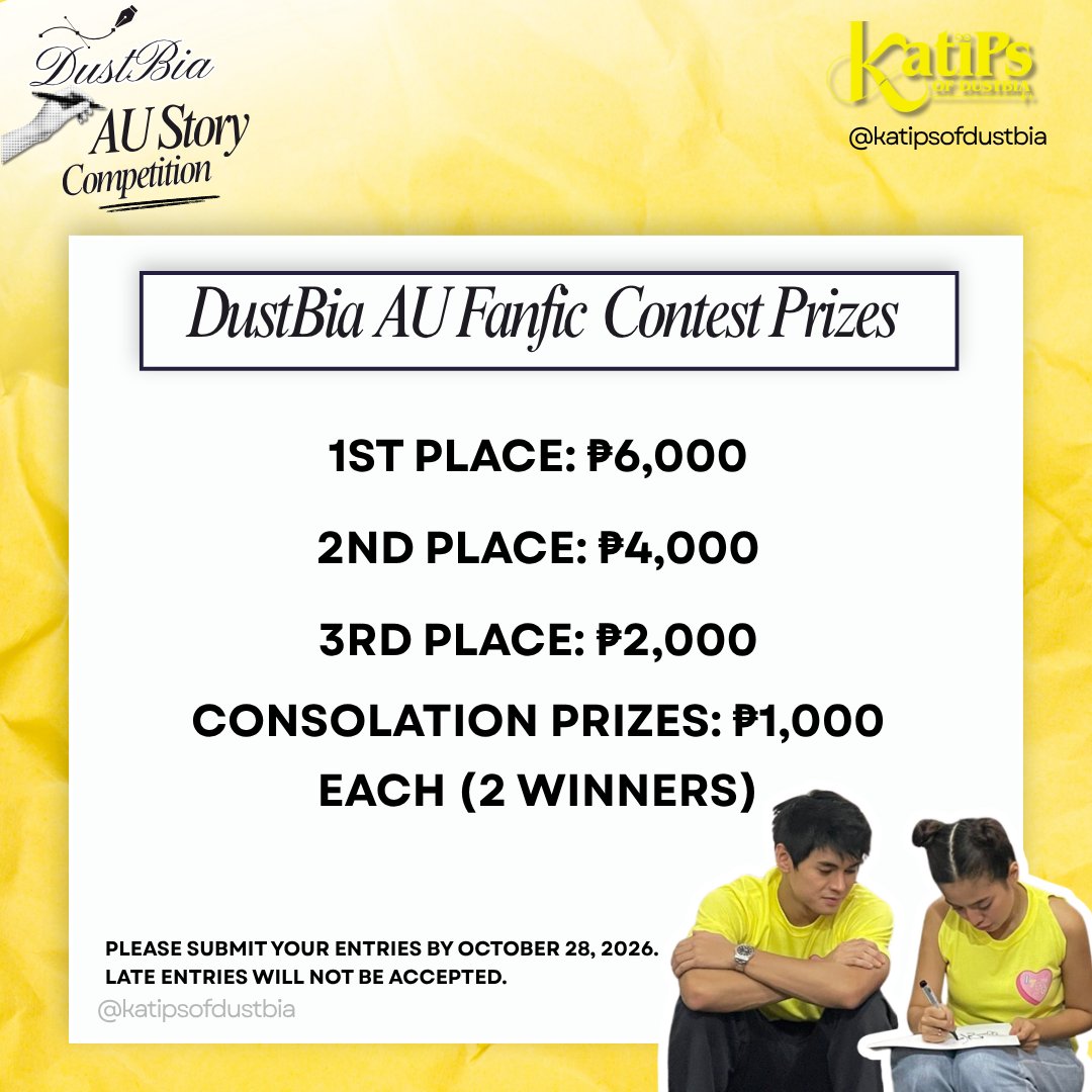 katipsofdustbia's tweet photo. The wait is officially over! We are finally dropping the mechanics for our DB AU Fanfic Contest!

​Submit your stories on October 28, 2026.
⚠️ Heads up: Please read the full 
mechanics carefully. Late entries will not be accepted.

​Good luck, everyone! Have fun and happy writing! ✍️

Huge thank you to our generous sponsors:
@beedddzz7777 @DB_narsllen @dustbiababy @ArleneLee22 @DBLove0520 💛

#BatDiNaLangTayo #DustBia #AlternativeUniverse