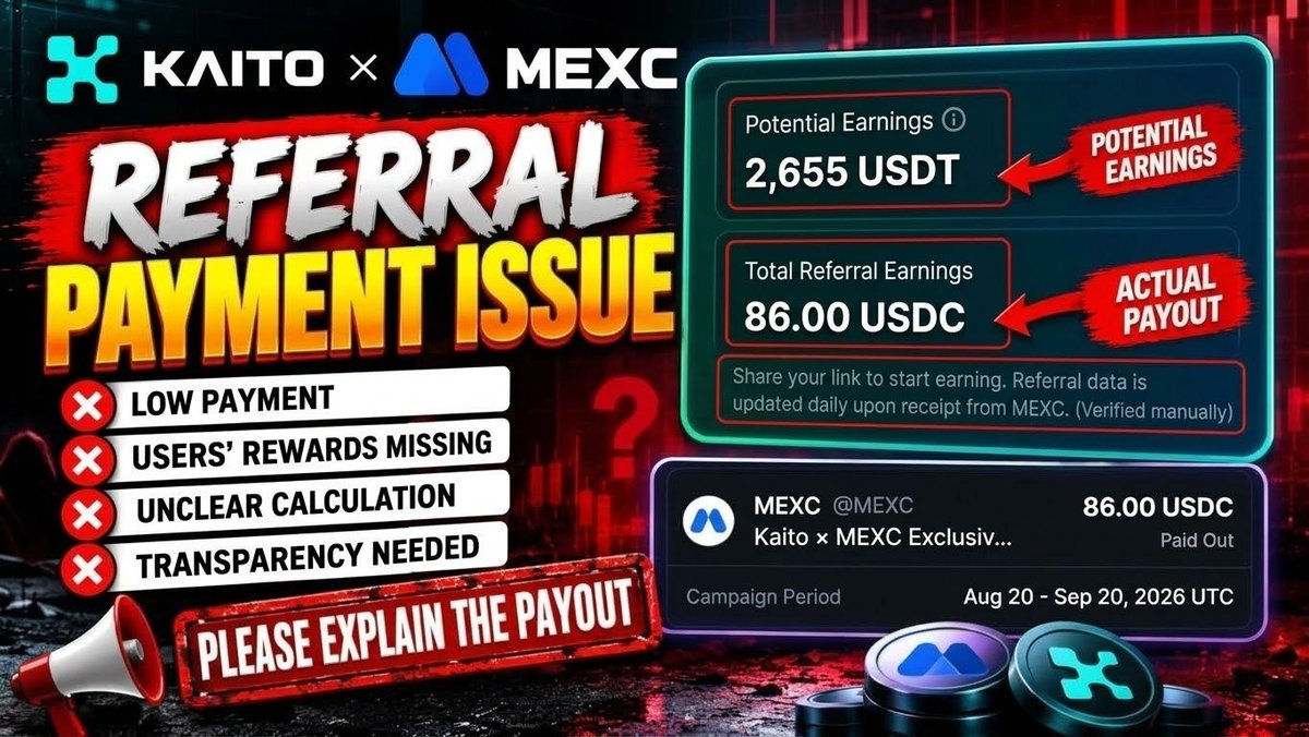 MrBillionaws's tweet photo. 🚨TRANSPARENCY ALERT: UNFAIR PAYOUT BY @MEXC  & @KaitoAI  🚨

Is MEXC x Kaito exploiting the community?

My verified event earnings was $2,655 (177 referrals), but I received only $86—withholding $2,569! Plus, $0 of the promised $40 Future Bonus was paid to my invited users.

Questions for @MEXC & @KaitoAI:

>> Why withhold $2,569 of my confirmed earnings after manual check?
>> Why promise new users a $40 bonus and not deliver?
>> Is this a system bug or deliberate user baiting?

We brought real users in good faith. We demand full payout and transparency now!

@MEXC @KaitoAI #MEXC #KaitoAI #CryptoCommunity #CryptoScam #ExposeMEXC
