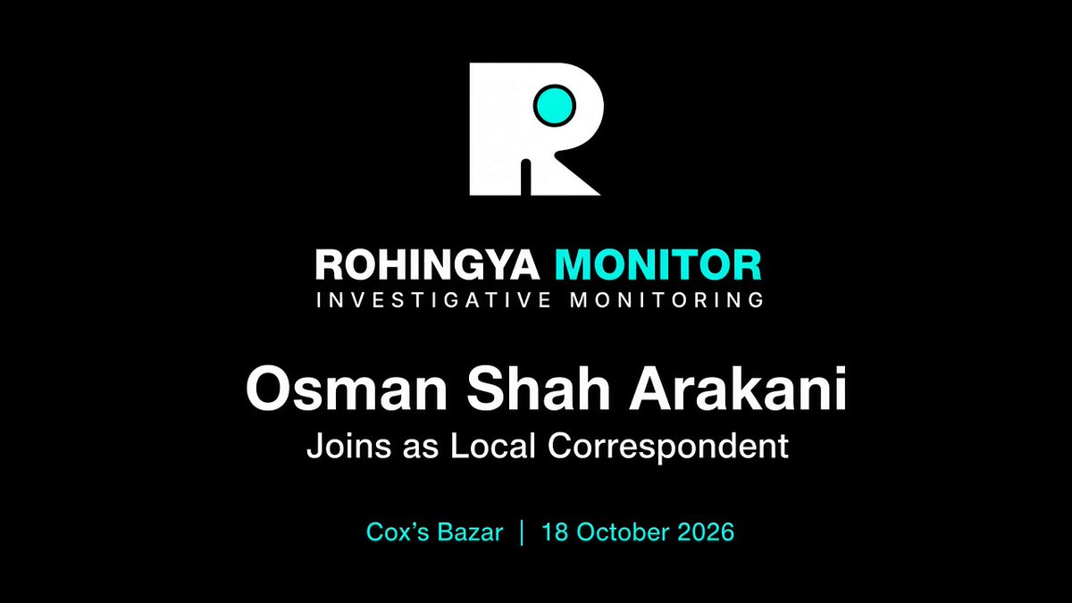 RohingyaMonitor's tweet photo. Rohingya Monitor Welcomes Osman Shah Arakani as Local Correspondent.

We welcome Osman Shah to the team and look forward to his contributions to Rohingya Monitor’s reporting.

Author Profile: https://t.co/AHXmAUQbtV

#OsmanShahArakani #rohingyamonitor #appointments #Rohingya https://t.co/YLWTfg3tJr