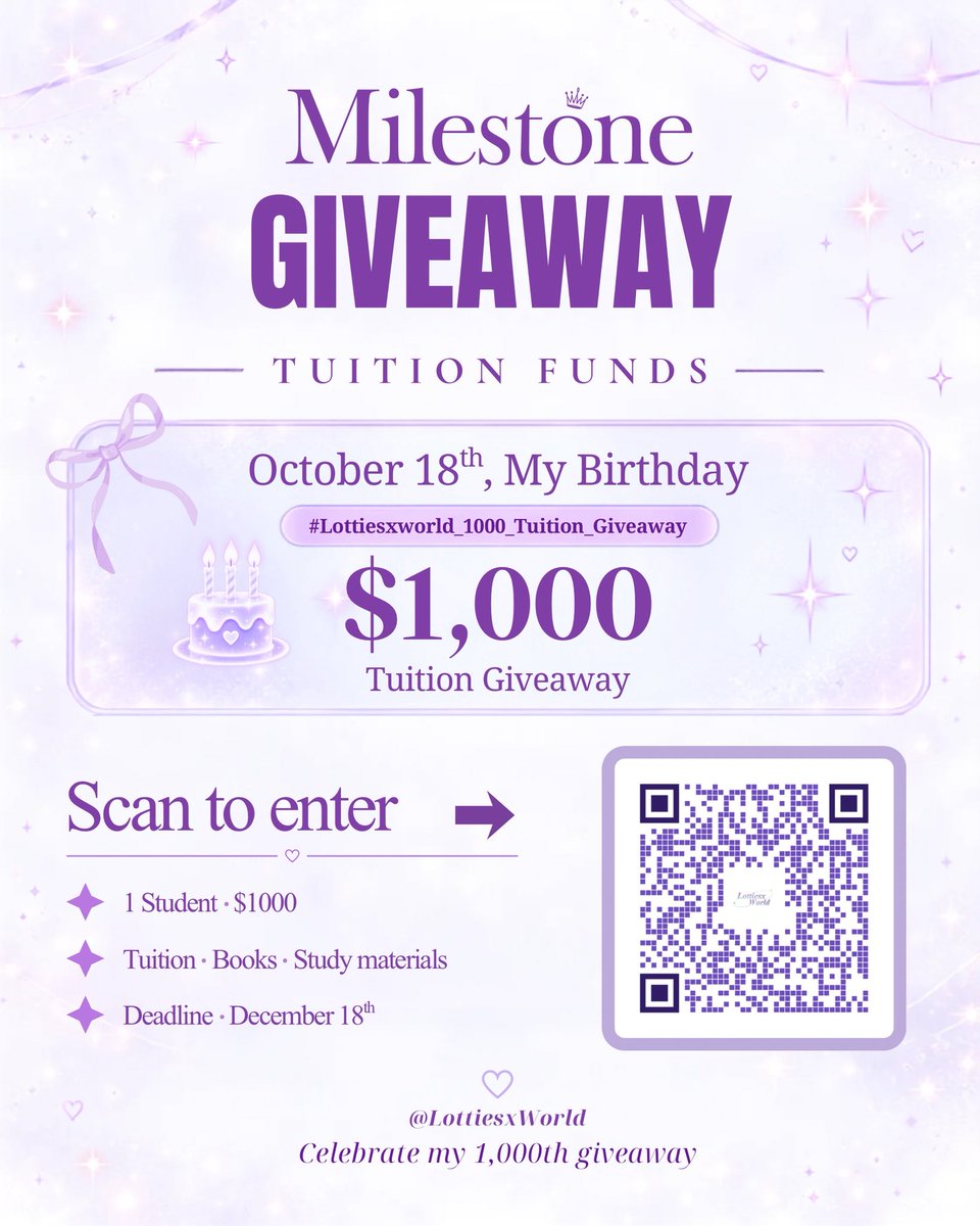 LottiesxWorld's tweet photo. 🎁 $1,000 TUITION GIVEAWAY! 🎁 

✧ Follow me
✧ RT &amp; Like to share
✧ Complete the Google Form

📝 Enter here:
https://t.co/99Pttl4M2l

— worldwide | closes December 18, 2026, at 23:59 CET

#Lottiesxworld_1000_Tuition_Giveaway https://t.co/e8svdB73rA