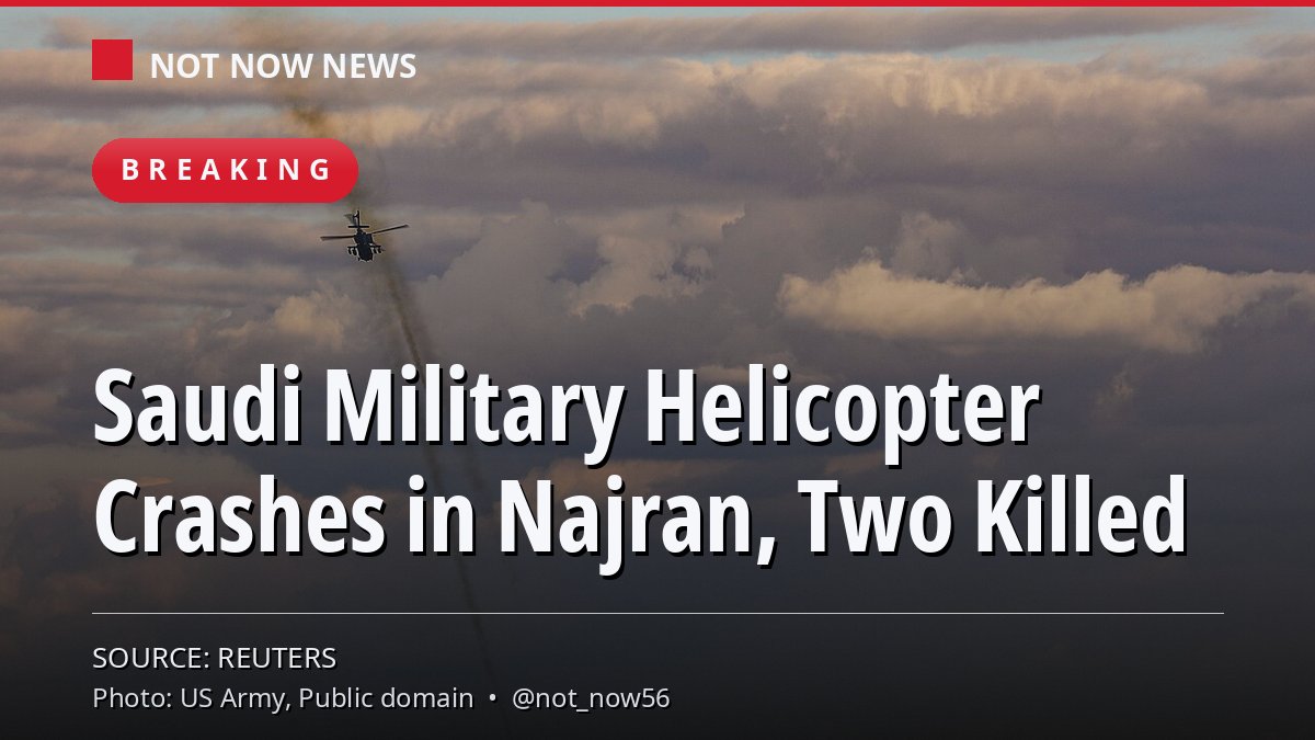 not_now56's tweet photo. BREAKING: Saudi AH-6i helicopter crashed in Najran, killing two crew. Coalition blames a technical fault; Houthis claim they shot it down. Al-Maliki: "You claim to have shot it down, but it will enter the battlefield soon." #SaudiArabia #Houthis #Yemen
https://t.co/sCeQHGZWoG https://t.co/lu72BAAU19