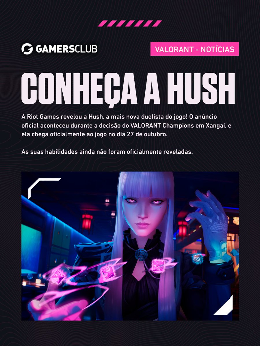 GamersClubVAL's tweet photo. NOVA DUELISTA NO VALORANT: CONHEÇA A HUSH! 🟣
A Riot Games revelou oficialmente a Hush, a mais nova agente do jogo!
Anunciada durante a transmissão do Champions Shanghai, a duelista chega ao servidor no dia 27 de outubro.
#VALORANT #GamersClub #VALORANTNews #Hush https://t.co/Lyh6yfTpVU