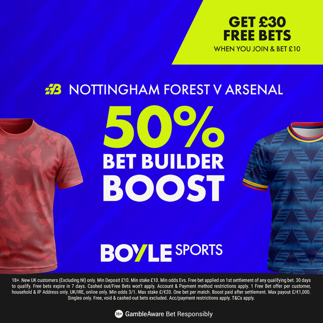 JamesMurphyTips's tweet photo. 🚨 Bet £10 Get £30 in Free Bets AND a 50% Bet Builder Boost for Nottingham Forest v Arsenal!

Join Boyle Sports here to qualify: https://t.co/dgLbQIEqxN

That makes the return from my recommended Bet Builder (below) a massive £220 from a £10 bet PLUS the £30 in Free Bets guaranteed!

🔞 | Ad | Gamble Responsibly | T&Cs Apply.