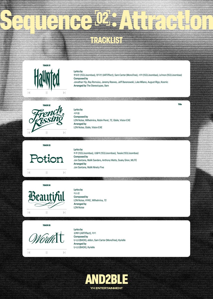 AND2BLE's tweet photo. Sequence 02: Attraction - Tracklist

#AND2BLE #앤더블
#AND2BLE_Attraction #AND2BLE_FrenchKissing https://t.co/9rOBxNHgSw