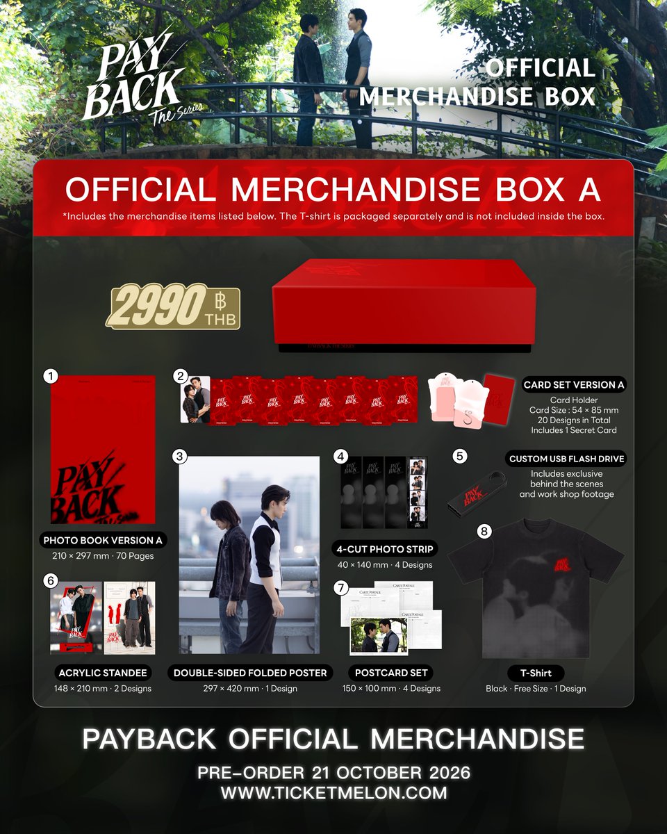 PaybackSeries's tweet photo. ❤️🖤 PAYBACK THE SERIES | OFFICIAL MERCHANDISE BOXSET

เปิดตัว Official Merchandise Boxset จากซีรีส์ PAYBACK THE SERIES ที่รวบรวมของสะสมสุดพิเศษ ให้แฟน ๆ ได้เก็บทุกโมเมนต์และความทรงจำสุดประทับใจจากซีรีส์ไว้ในคอลเลกชันนี้

พบกับ BOXSET ทั้ง 2 เวอร์ชัน ในราคา 2,990 บาท / Boxset

🔴 BOXSET A — RED VERSION
⚫ BOXSET B — BLACK VERSION

เตรียมตัวให้พร้อม แล้วมาจับจอง BOXSET สุดพิเศษนี้ไปด้วยกัน!

🎁 พร้อมเซอร์ไพรส์สุดพิเศษในวันเปิดจำหน่าย! รอติดตามกันได้เลย!

—

Introducing the PAYBACK THE SERIES Official Merchandise Boxset! A special collection of exclusive merchandise, bringing together unforgettable moments and memories from the series.

Available in two versions for 2,990 THB / Boxset

🔴 BOXSET A — RED VERSION
⚫ BOXSET B — BLACK VERSION

Get ready to make these special collectibles yours!

🎁 Plus, a special surprise awaits on the pre-order launch day! Stay tuned!

📅 PRE-ORDER: 21 OCTOBER 2026
⏰ 12:00 PM (GMT+7)
🛒 https://t.co/bat9xKRpCj

#PAYBACKTheSeries #PAYBACKOfficialMerchandise