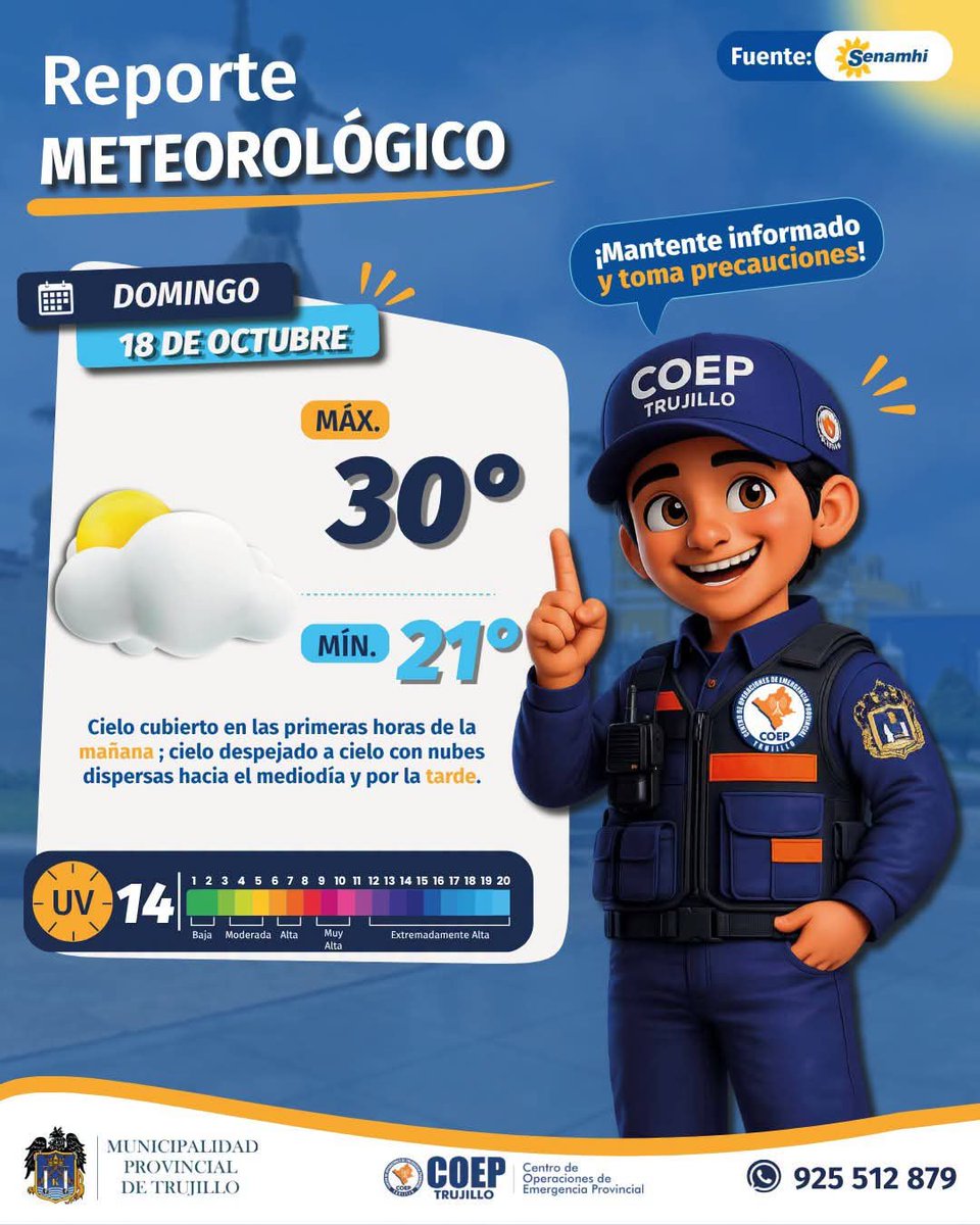 coeptrujillo_'s tweet photo. #𝗖𝗼𝗲𝗽𝗠𝗼𝗻𝗶𝘁𝗼𝗿𝗲𝗮🚨

📢 | Trujillo informa el pronóstico meteorológico para el día de hoy 🌥️

Domingo, 18 de Octubre del 2026.

💬 Cielo cubierto en las primeras horas de la mañana ; cielo despejado a cielo con nubes dispersas hacia el mediodía y por la tarde. https://t.co/0Ea4li74wD