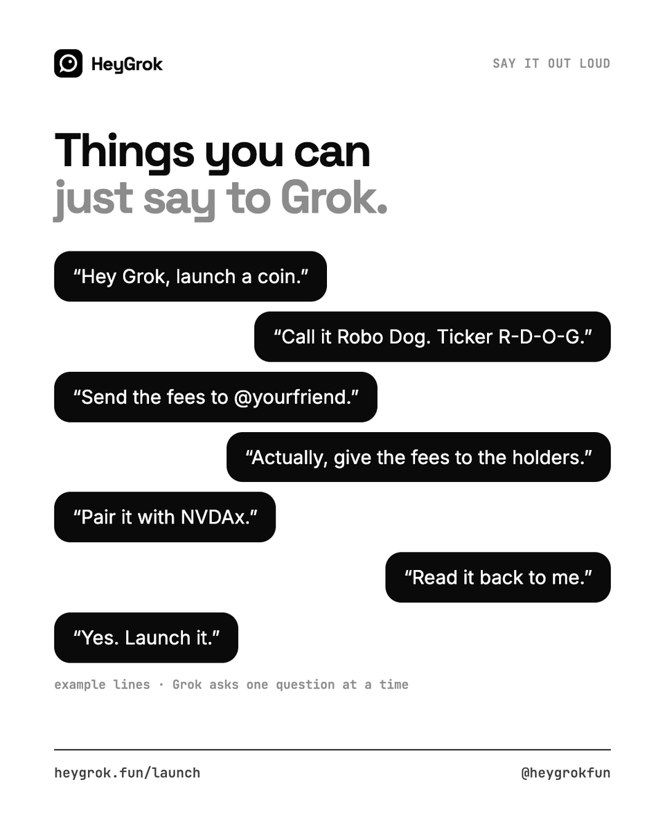 heygrokfun's tweet photo. Things you can just say to Grok:

"Call it Robo Dog. Ticker R-D-O-G."
"Send the fees to @yourfriend."
"Pair it with NVDAx."
"Yes. Launch it."

https://t.co/1kj7qSnhzI https://t.co/5KszyiBPkA