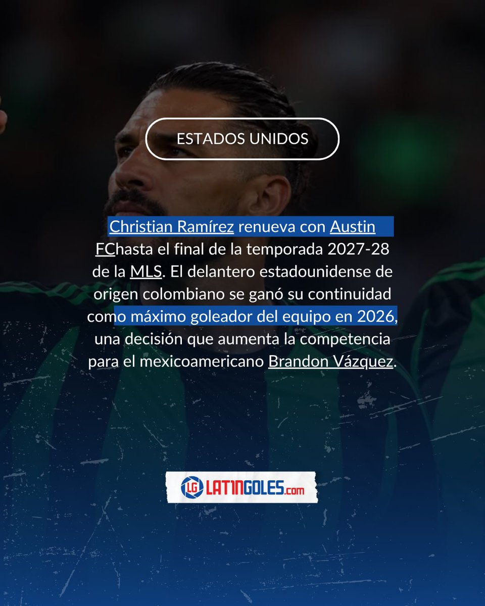 latingoles's tweet photo. 🟢⚽ ¡Goleador que se queda en casa! 🇺🇸🇨🇴

Christian Ramírez renueva con Austin FC hasta el final de la temporada 2027-28 de la MLS. 🔥 El delantero, de origen colombiano, se ganó su continuidad tras convertirse en el máximo goleador del equipo en 2026. 💪

👀 Su renovación también aumenta la competencia en el ataque, poniendo presión sobre el mexicoamericano Brandon Vázquez. 🇲🇽⚔️

¿Quién se quedará con la titularidad? 🤔⚽

#AustinFC #MLS #ChristianRamirez #BrandonVazquez #FutbolColombiano