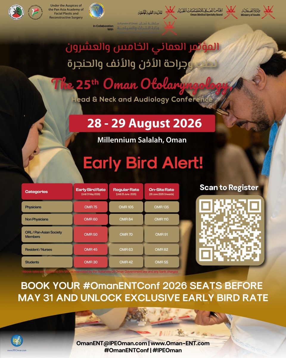 oman_ent's tweet photo. Early Bird ends May 31, secure your spot before it’s gone!
🎯 Register now: https://t.co/4SPxjDf3wf
🌐 More info: https://t.co/kGKq49DLNB
See you at #OmanENTConf2026
#OmanENTConf #ENT #IPEOman https://t.co/oGihb6WlCC