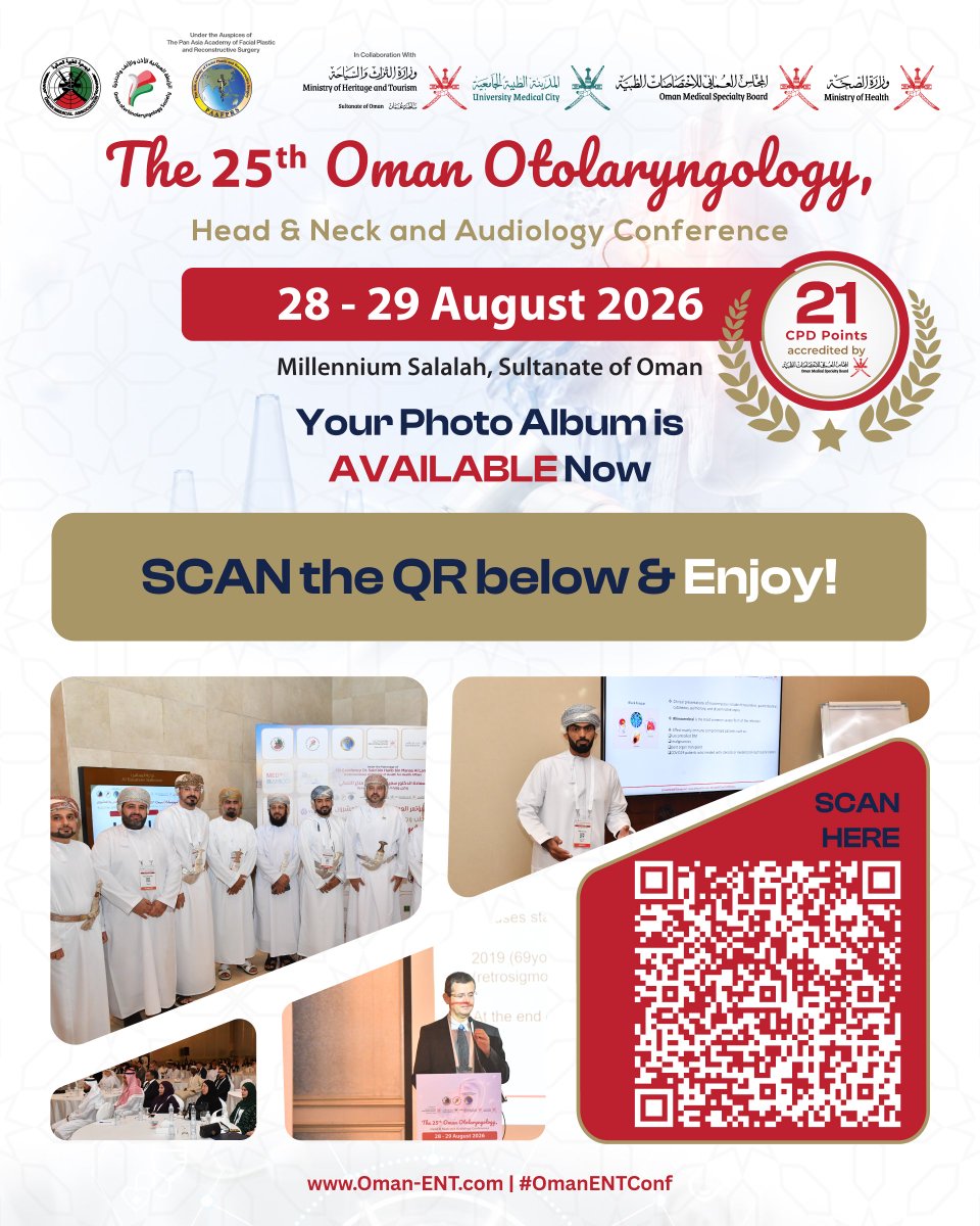 oman_ent's tweet photo. Your #OmanENTConf moments are here!
The official photo album from the 25th Oman Otolaryngology, Head & Neck & Audiology Conference 2026 is now available.
Relive the highlights, memorable moments, and unforgettable memories.
Scan the QR code and enjoy!
#OmanENTConf #IPEOman https://t.co/fSuxvowlmZ