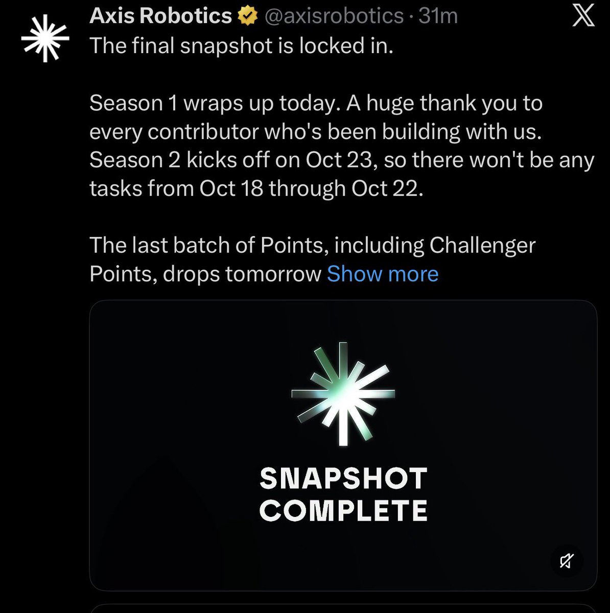 CryptoLakhan's tweet photo. 🚨 Axis Robotics Snapshot Complete!

The final snapshot was completed on October 18! ✅

🔥 $AXIS TGE Expected On October 21, According To Updates!

Season 1 is wrapping up, and the final batch of Points drops tomorrow.

Stay Ready, Guys! 👀 https://t.co/I7Vw978KEl