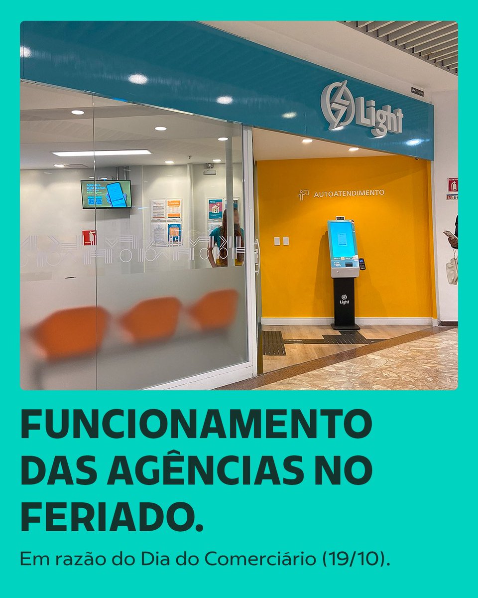 lightclientes's tweet photo. Amanhã, em razão do Dia do Comerciário (19/10), algumas das nossas Agências Comerciais estarão fechadas:

- Ilha do Governador
- Jacarepaguá
- Madureira
- Queimadas
- São João de Meriti

As demais Agências funcionarão normalmente. ⚡️ https://t.co/LDLeLeIJLx