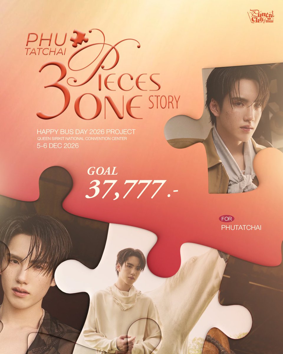 PHUTATCHAI_TH's tweet photo. 𝗣𝗛𝗨𝗧𝗔𝗧𝗖𝗛𝗔𝗜 𝟯 𝗣𝗜𝗘𝗖𝗘𝗦 𝗢𝗡𝗘 𝗦𝗧𝗢𝗥𝗬 🧩🧭

เซย์ฮัลโหลยามค่ำคืน~ จิ๊กซอว์ชิ้นสำคัญชิ้นที่ 3 ของภูธัชชัยกำลังจะมาถึงแล้ว ทุกคนมาช่วยภูธัชชัยต่อจิ๊กซอว์ภาพนี้ให้สำเร็จหน่อยได้มั้ย~ 🕹️🖼️✨

📸 MRT CONNECT
🎯 37,777 บาท
🗓️ วันนี้ (18 ต.ค. 69) - 29 ต.ค. 69

📌 ชี้แจงรายละเอียดเพิ่มเติม
➖ ถ้ายอดโดเนทไม่ถึงเป้าที่กำหนด ทีมบ้านจะพิจารณาและเปลี่ยนแปลงโปรเจกต์ตามความเหมาะสม ✍🏻💛
➖ ถ้ายอดโดเนทเกินเป้าที่กำหนด ทีมบ้านจะเก็บสะสมยอดที่เกินไว้ใช้สำหรับทำโปรเจกต์อื่น ๆ ในอนาคต 🏦🧡

#HappyBUSDAY2025
#PHUTATCHAI @phutatchai
#BUSbecauseofyouishine