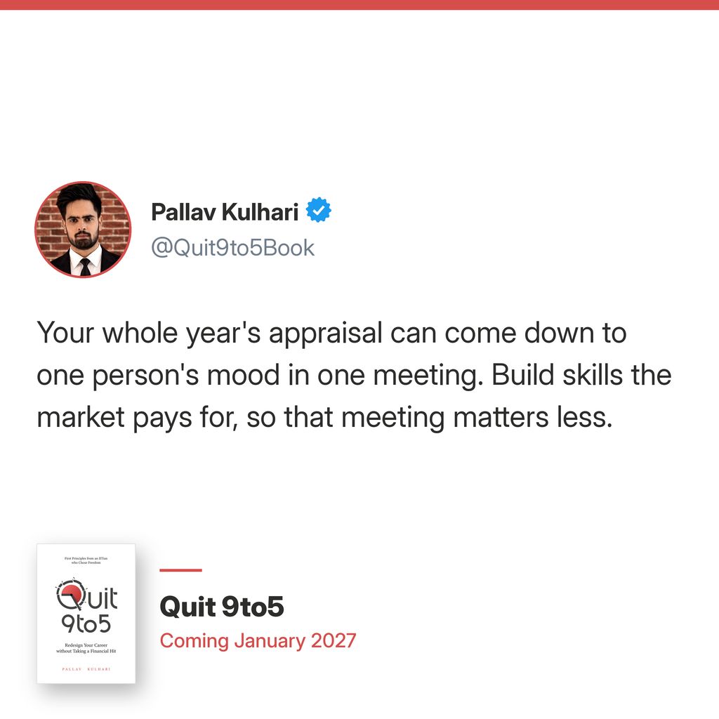 Quit9to5Book's tweet photo. Your manager's mood shouldn't decide your year. Build one skill the market pays for, and next appraisal season, you'll walk in with options. https://t.co/RhVxwQT7vW