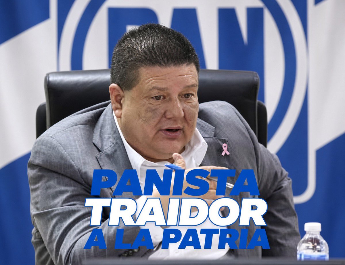 ElFranky_'s tweet photo. Lo dicho los panistas son unos traidores a la patria https://t.co/5cBaVXEnyG