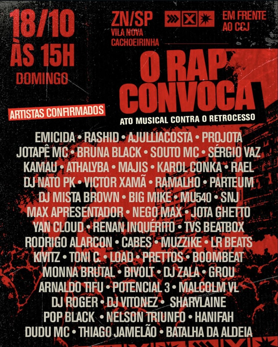 portalrapdab's tweet photo. 52 artistas estão confirmados em "O RAP CONVOCA - ATO MUISICAL CONTRA O RETROCESSO", que acontece na zona norte de São Paulo, neste domingo (18) ✊🏽✊🏽

O que inicialmente parecia um ato com 10 artistas, se transformou em um 'festival' em prol da democracia e a promessa é de DIA HISTÓRICO meus amigos!!! 

Emicida
Sharylaine
Nelson Triunfo
Rashid
Ajulliacosta
Projota
Batalha da Aldeia
Jotapê MC
Kamau
Karol Conka
Rael
Victor Xamã
Parteum
SNJ
Nego Max
Renan Inquérito
Bivolt
Dudu MC
e +