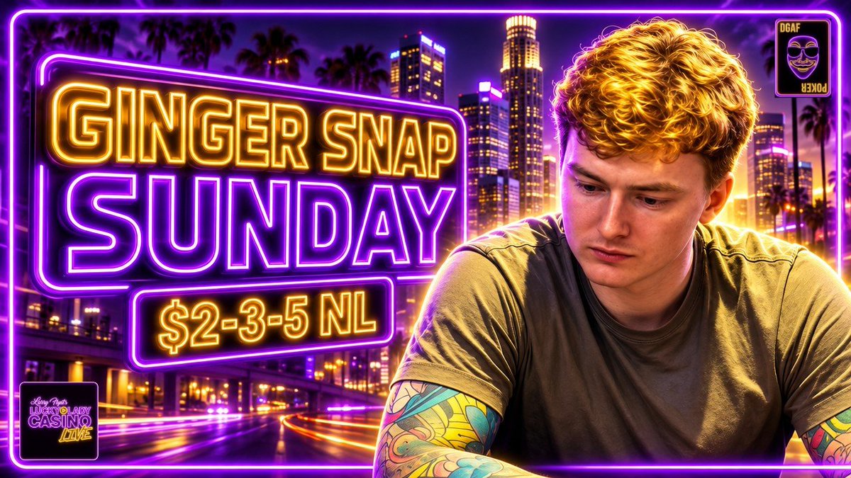 LLCLPokerShow's tweet photo. 🤑GINGER SNAP SUNDAY🤑
@LarryFlyntsLL 

Today, enjoy FUN $2-3-5 action!
GAME TIME: 3 PM⏰
📺:https://t.co/HU94C485Te

⭐️THE DEGENS⭐️
Ginger Snap🤩
Roman⚔️
Dr. Jevin💉
Grant♦️
Max😈
Sticky Steve🥵
Jonny😎
Special Guests👀 https://t.co/7Q6143hC9z