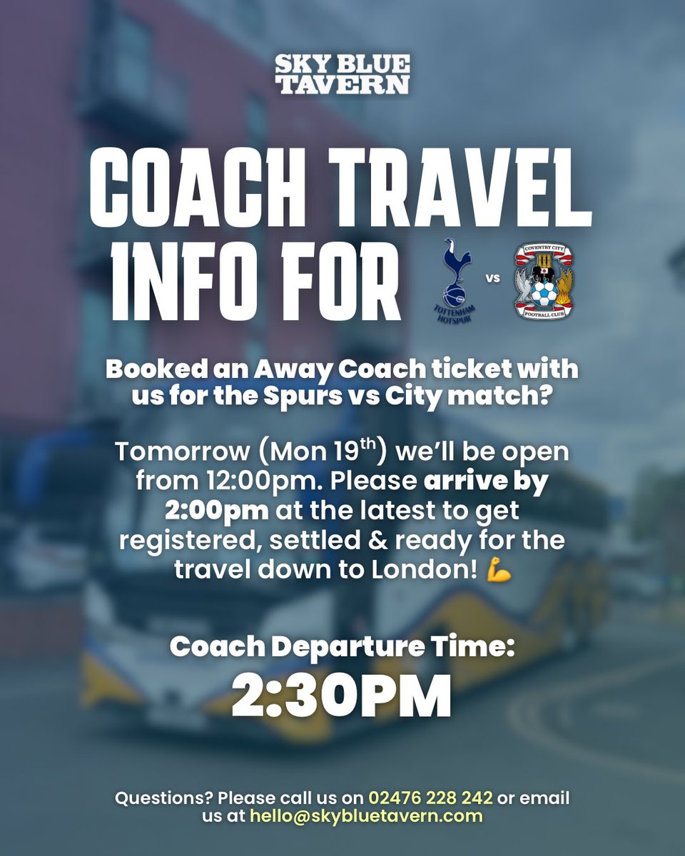 SkyBlueTavernPH's tweet photo. Coventry City fans who booked coach travel with us for tomorrows match, here’s some more for you! ⬇️

#PUSB https://t.co/EZM8Dx3hfT