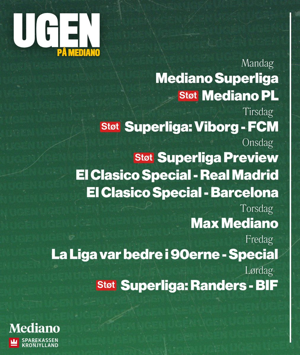 MedianoFodbold's tweet photo. El Clásico fylder på Mediano i denne uge 🇪🇸
Onsdag varmer vi op med to specials, og fredag rykker Fodbold var bedre i 90'erne frem med en særlig La Liga-udgave.
Derudover: Superliga, PL og Max Mediano.
Se hele ugeplanen 👇 https://t.co/WpFGJrB6Ie