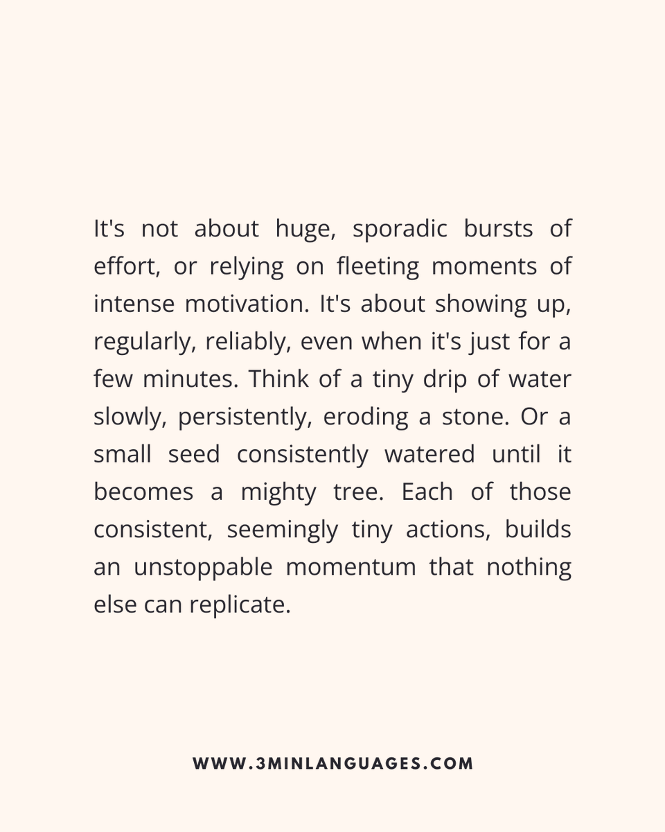 3MLanguages's tweet photo. Consistency unlocks success.
 Tiny, regular beats big, rare.
 👉 Be consistent: https://t.co/zJMA7G83iy

#3MinuteLanguages #StudyIn3 #LanguageLearning #MicroLearning #Consistency #LearnFrench #LearnSpanish #LearnGerman #LearnItalian #LearnPortuguese https://t.co/LuLhBSwo0j
