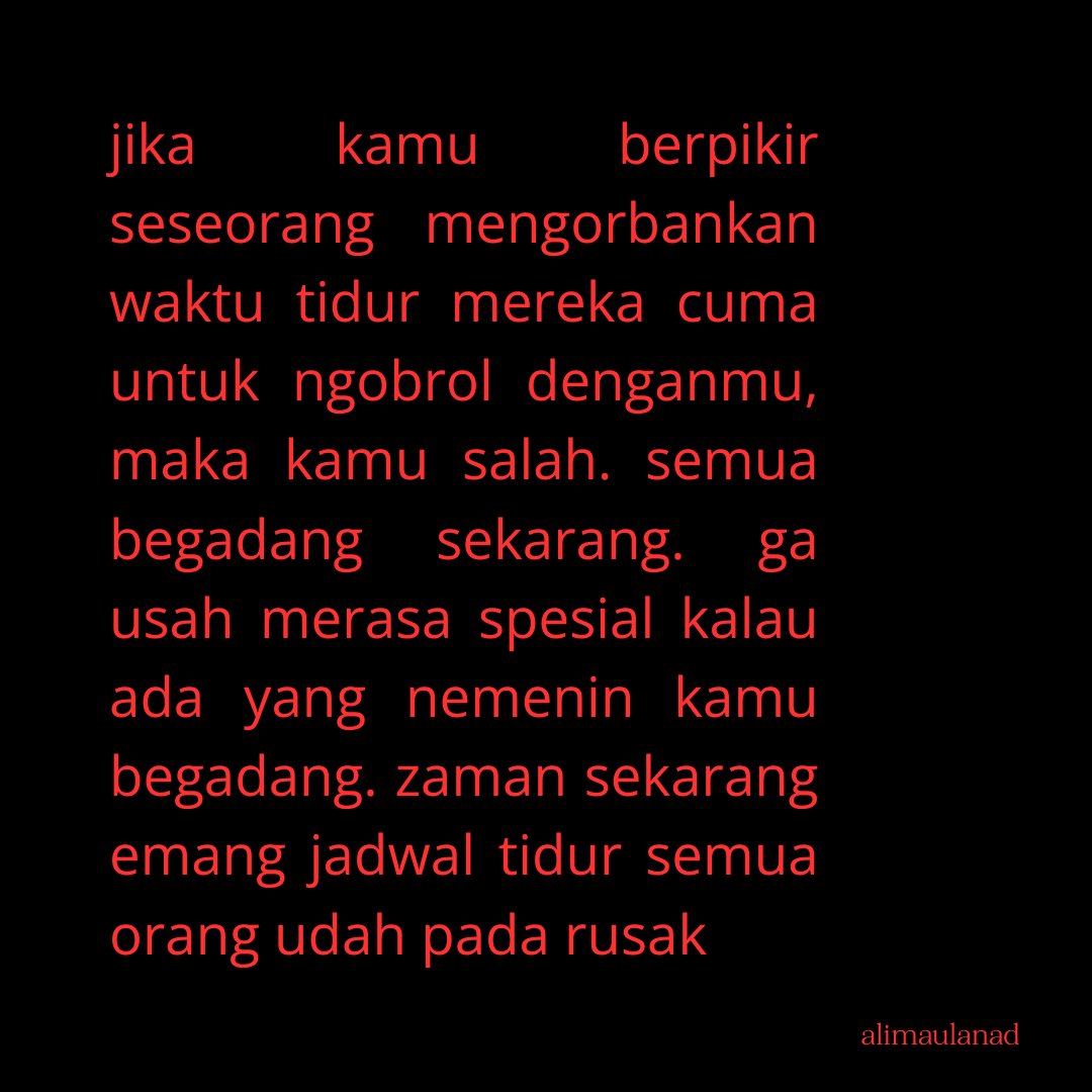 alimaulanad's tweet photo. tidurlah, besok senin https://t.co/B3NmmUy1wQ