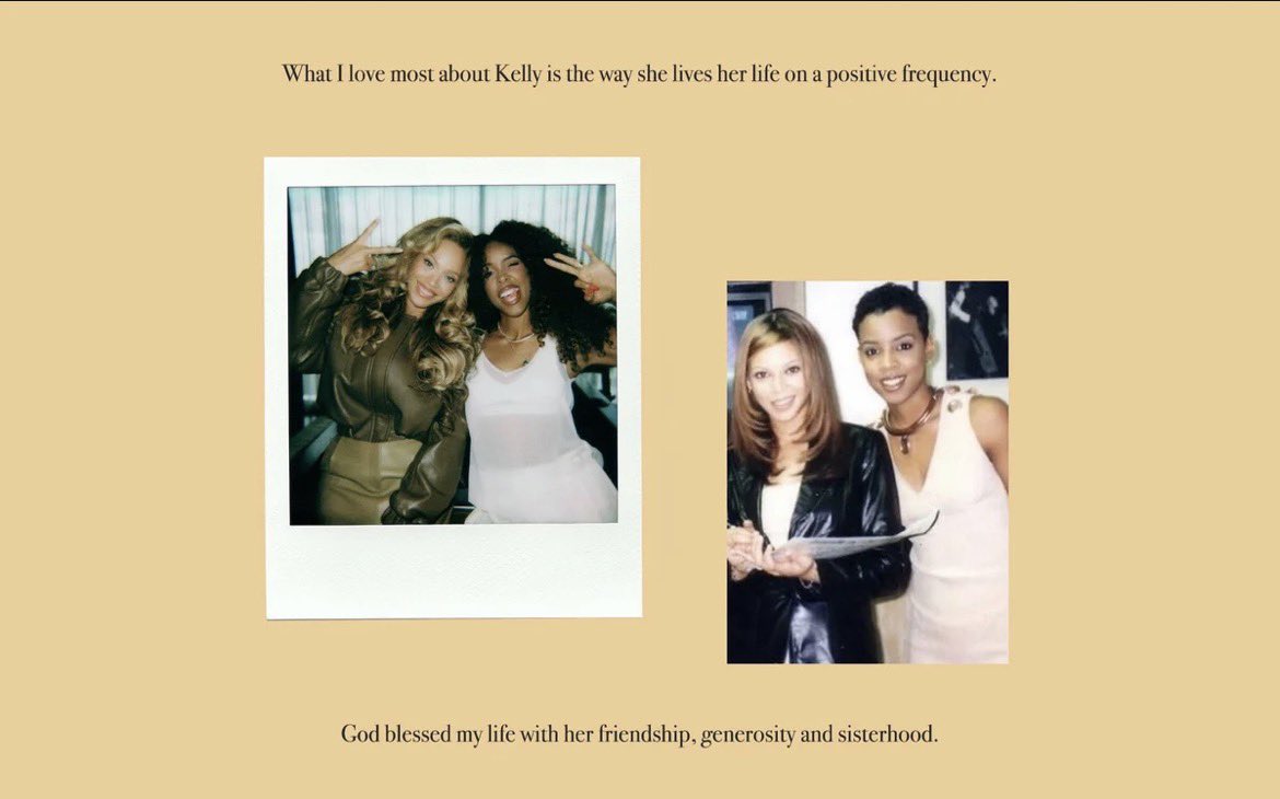 thatssoyoncee's tweet photo. Beyoncé via her website 

“What I love most about Kelly is the way she lives her life on a positive frequency. God blessed my life with her friendship, generosity and sisterhood” 🥹♥️ https://t.co/isjiyBZH26