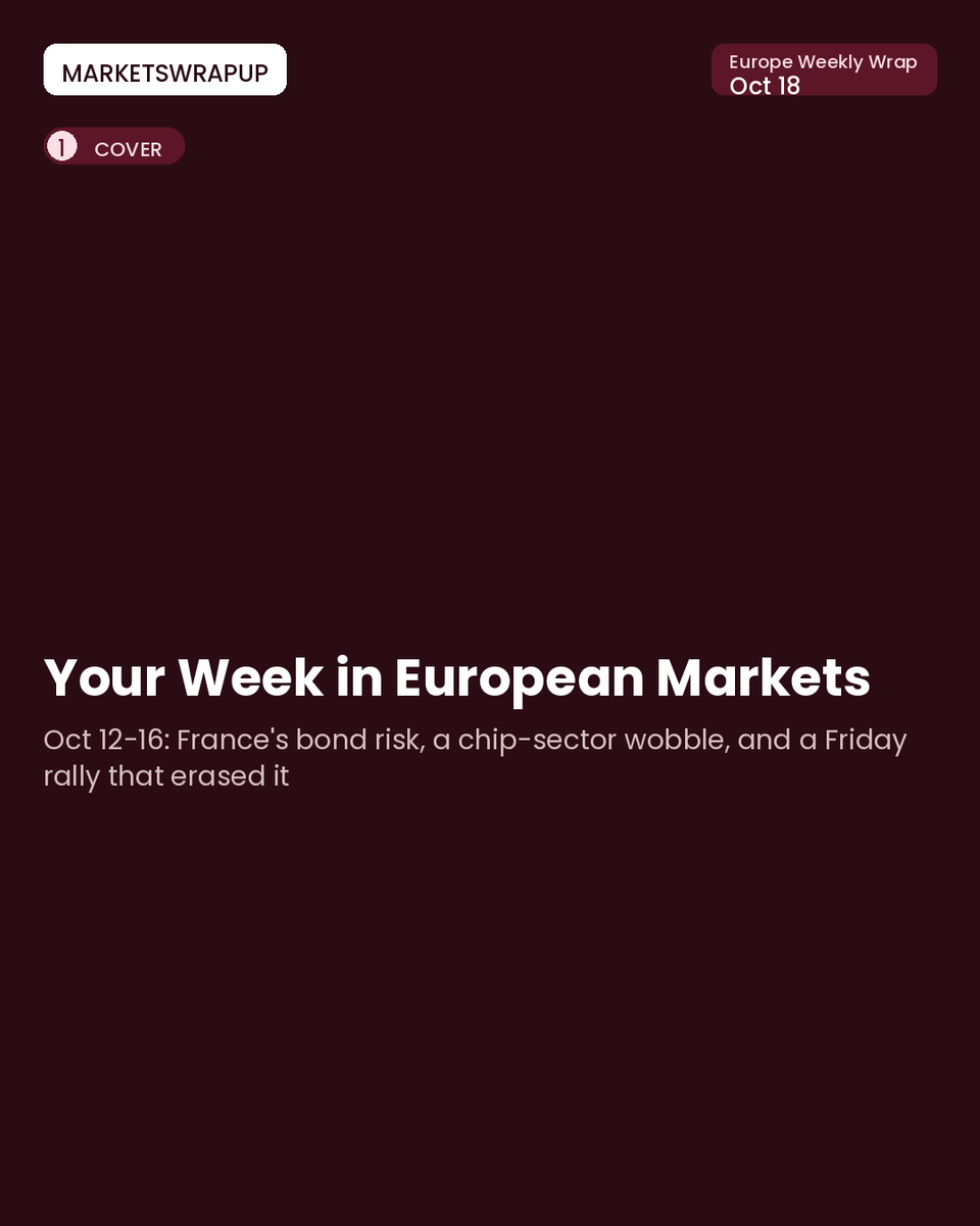 MarketsWrapUp's tweet photo. Europe's markets closed the week on a high note after France's budget fight pushed its bond risk above Greece's and a chip-sector wobble rattled sentiment. Here's everything that mattered — and what's coming next. #stockmarket #investing #finance #FrenchBonds #ChipStocks #EUAutos https://t.co/k2DDlMYTet