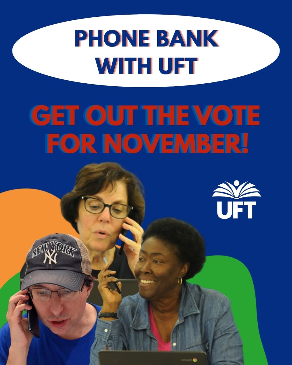 UFT's tweet photo. UFT phone banking continues this week! Join fellow UFT members to phone bank for our union's endorsed candidates. There are dates throughout October and early November and we also have special sessions for retirees. We'll provide all the training you need to get involved.

Check our website to sign up for in-person phone banking at our borough offices and virtual Zoom sessions: https://t.co/owohgliPfJ