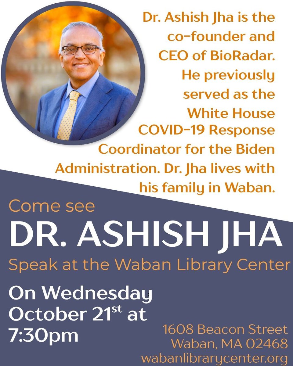 WabanLibrary's tweet photo. This Wednesday!  Join us to hear @ashishkjha speak and answer questions!
@BioRadarUSA https://t.co/a01AbEPG8M
