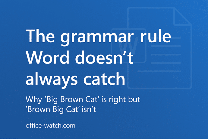 OfficeWatch's tweet photo. We tested #MicrosoftWord grammar checker on a simple rule every native English speaker knows. 
Adjective order, Short phrases? Caught. 
Longer sentences? Not a single error flagged. 
Here's why you need to proofread yourself in #Microsoft365 and
https://t.co/DG7Za6bGt7 https://t.co/IFZQSrmyUa