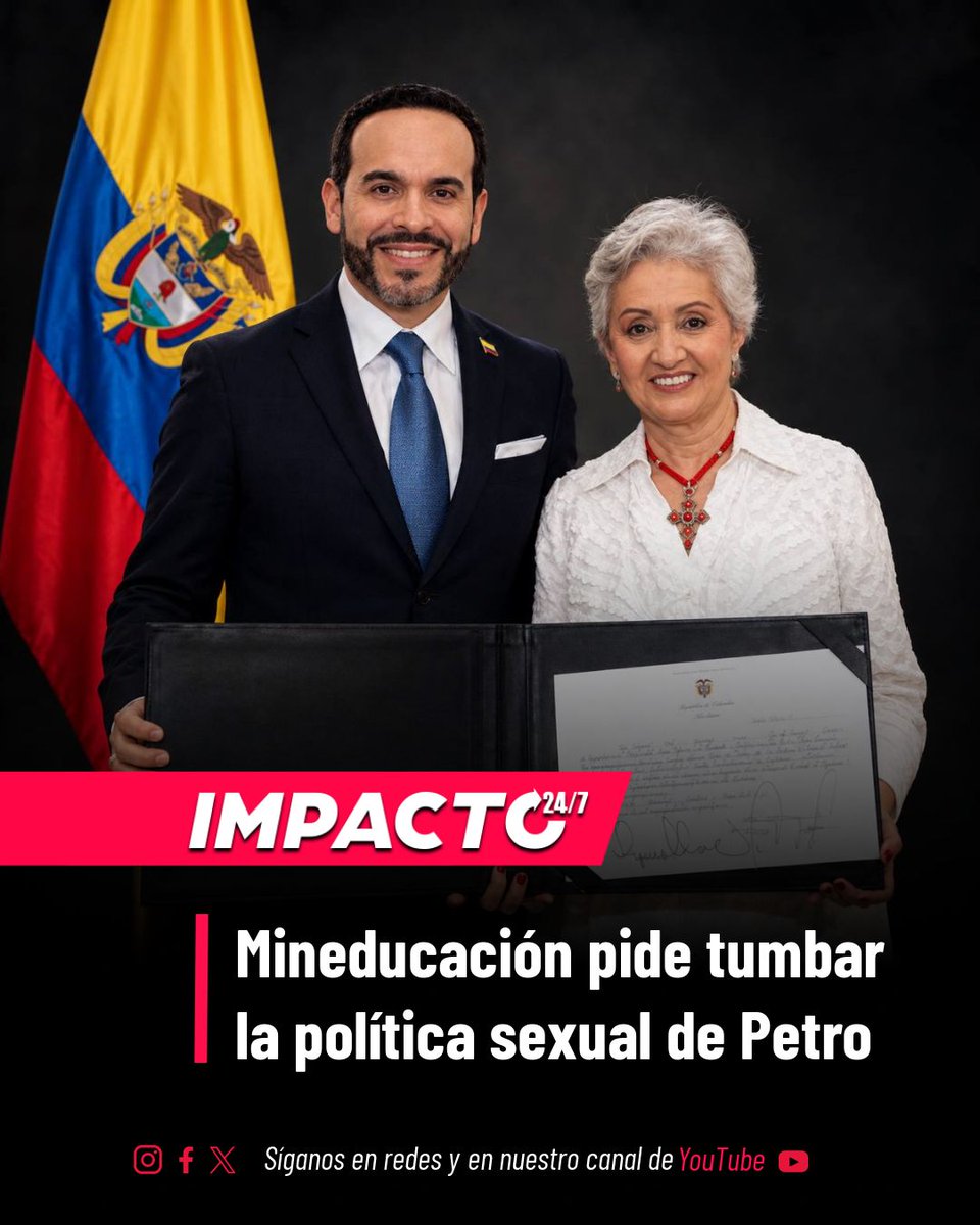 Impacto24_7's tweet photo. 🇨🇴 SE ACABÓ EL ADOCTRINAMIENTO ESCOLAR | Mineducación pidió tumbar la política de educación sexual que Petro firmó a última hora, como regalo envenenado a su salida. La ministra Ilva Myriam Hoyos no se deja. El gobierno de De la Espriella no heredará los caprichos ideológicos del petrismo. Las aulas son para educar, no para adoctrinar con agendas de último minuto. ¡Colombia merece una educación digna y libre!
