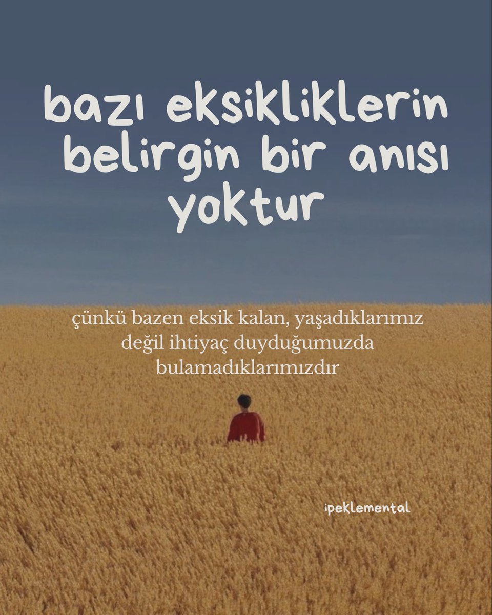 ipeklemental's tweet photo. bazı eksikliklerin belirgin bir anısı yoktur https://t.co/JFIvQCBTD8