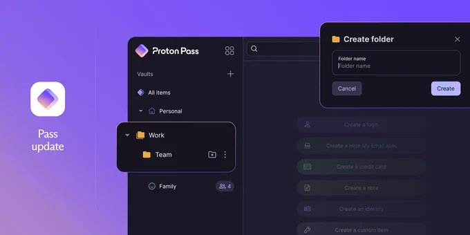 Proton Pass interface showcases vault organization with folder options like Work and Team, and a prompt to create new folders.
