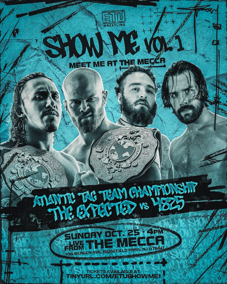 ETUwrestling's tweet photo. 📼 SHOW ME VOL. 1 📼

-Atlantic Tag Team Championship-
The Expected (c)
🆚
4825

Will the champions continue to tighten their grip on ETU?

Tickets On Sale NOW!
https://t.co/jJEuWfygJC

Sun. Oct 25th • 4pm
The Mecca • Ridgefield Park, NJ
Streaming LIVE on IWTV https://t.co/ojmauaw0Wr