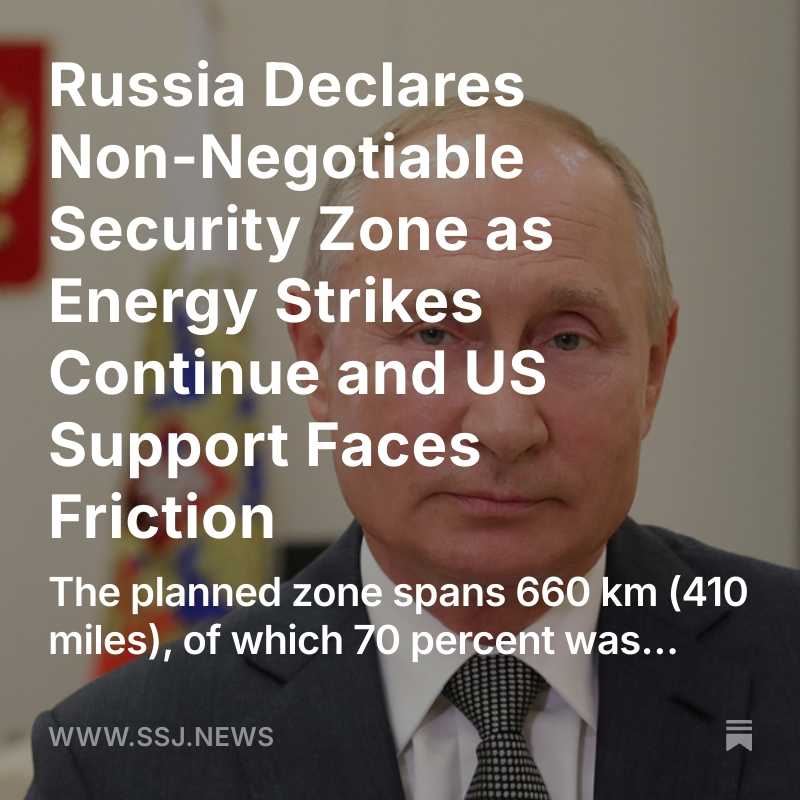 StandefordSJ's tweet photo. Russia Declares Non-Negotiable Security Zone as Energy Strikes Continue and US Support Faces Friction

Read Report:
https://t.co/P2HkCVCwwM https://t.co/ytjJ9I74wA