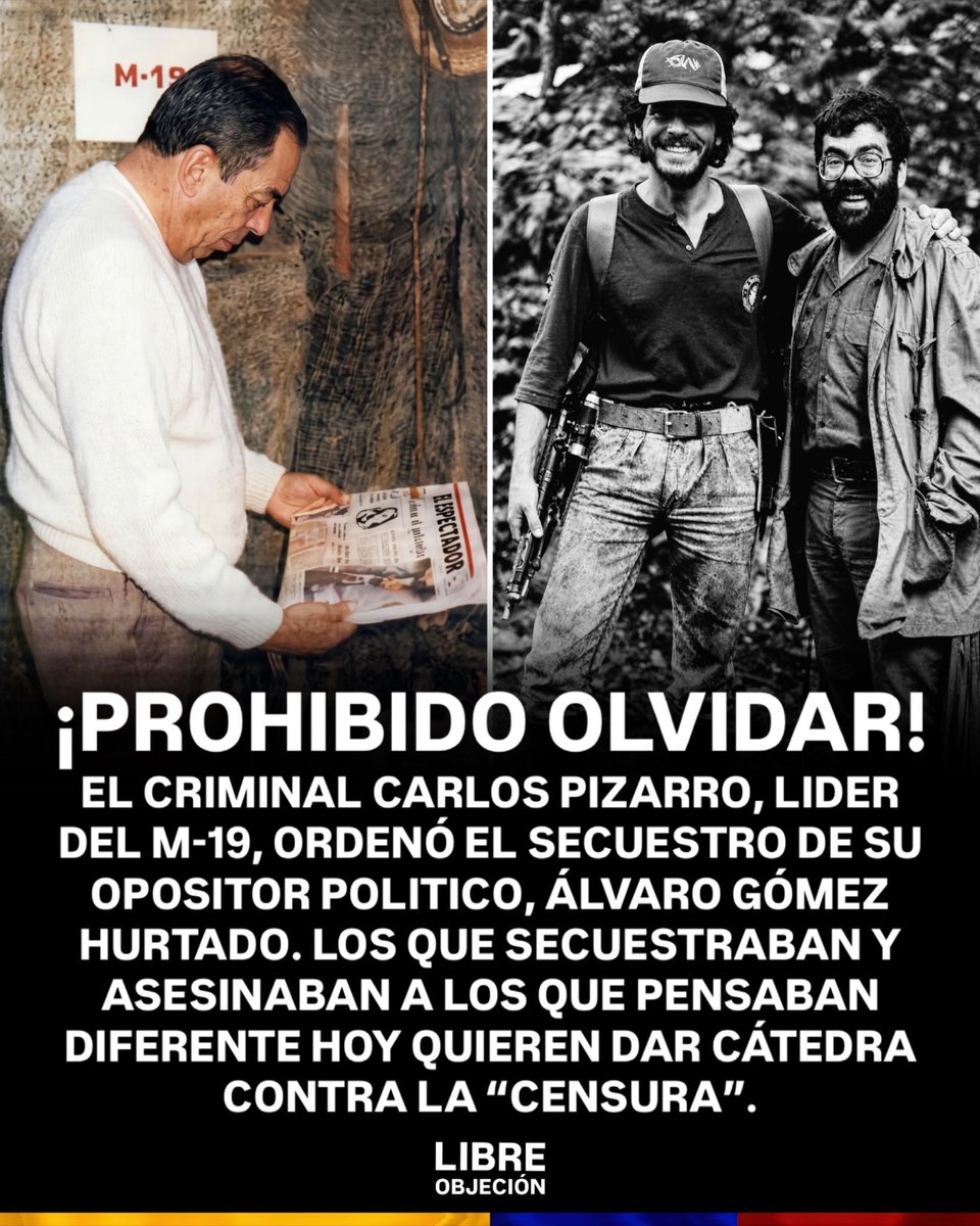 libre_objecion's tweet photo. 🇨🇴🧐| ¡PROHIBIDO OLVIDAR! El criminal Carlos Pizarro, lider del M-19, ordenó el secuestro de su opositor politico, Álvaro Gómez Hurtado. El secuestro se dio en Bogotá mientras Gómez salía de misa. 

Los que secuestraban y asesinaban a los que pensaban diferente hoy quieren dar cátedra contra la “censura”.
