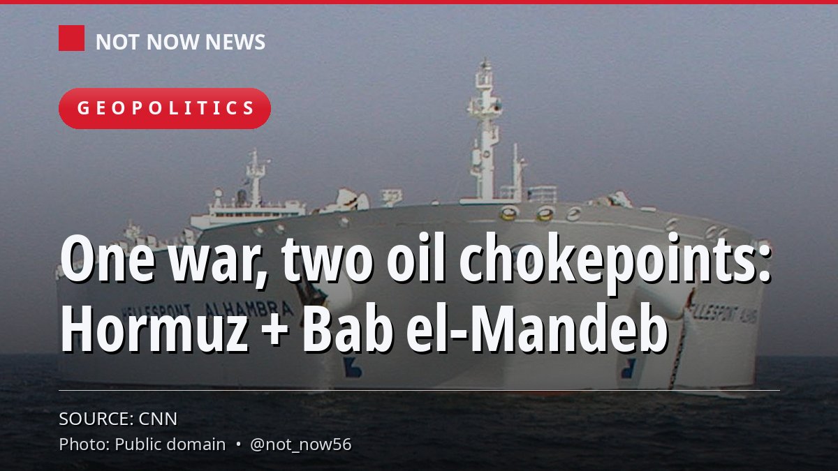 not_now56's tweet photo. One war, two chokepoints: Hormuz and Bab el-Mandeb are throttling global oil. 12 Hormuz attacks in a week, two ships sunk, Brent above $100. Rauball: "The longer this conflict drags on, the less leverage Iran actually has." #Hormuz #Oil #Iran #SaudiArabia
https://t.co/X4sMXWrDS5 https://t.co/tN3M0uCA0v
