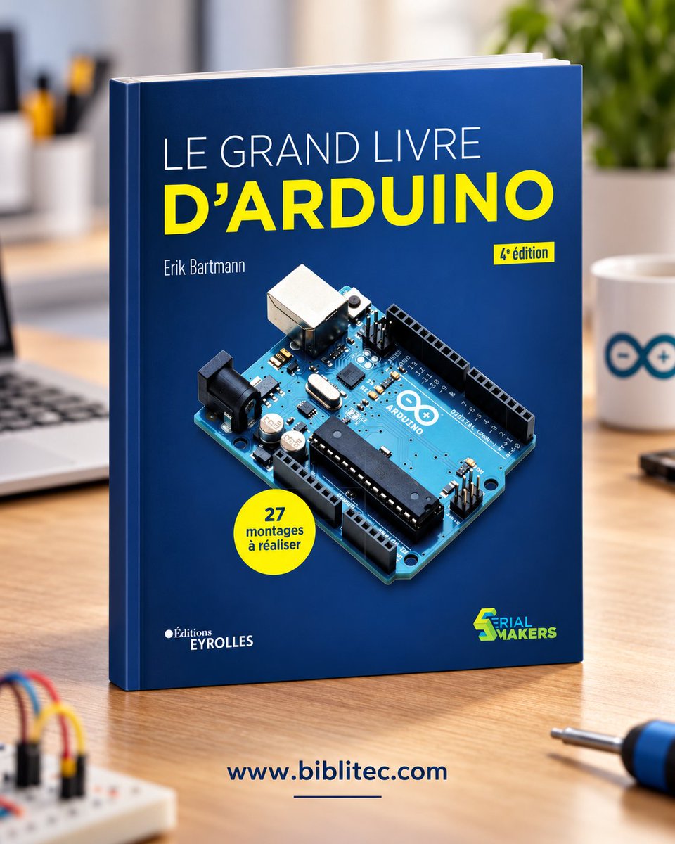 besst4u's tweet photo. Le Grand Livre d’Arduino – 4e édition : guide complet avec 27 montages pratiques https://t.co/yAlADxggvj #Arduino #ProgrammationArduino #Electronique #ProjetsArduino #Biblitec https://t.co/28jCGAiQNY
