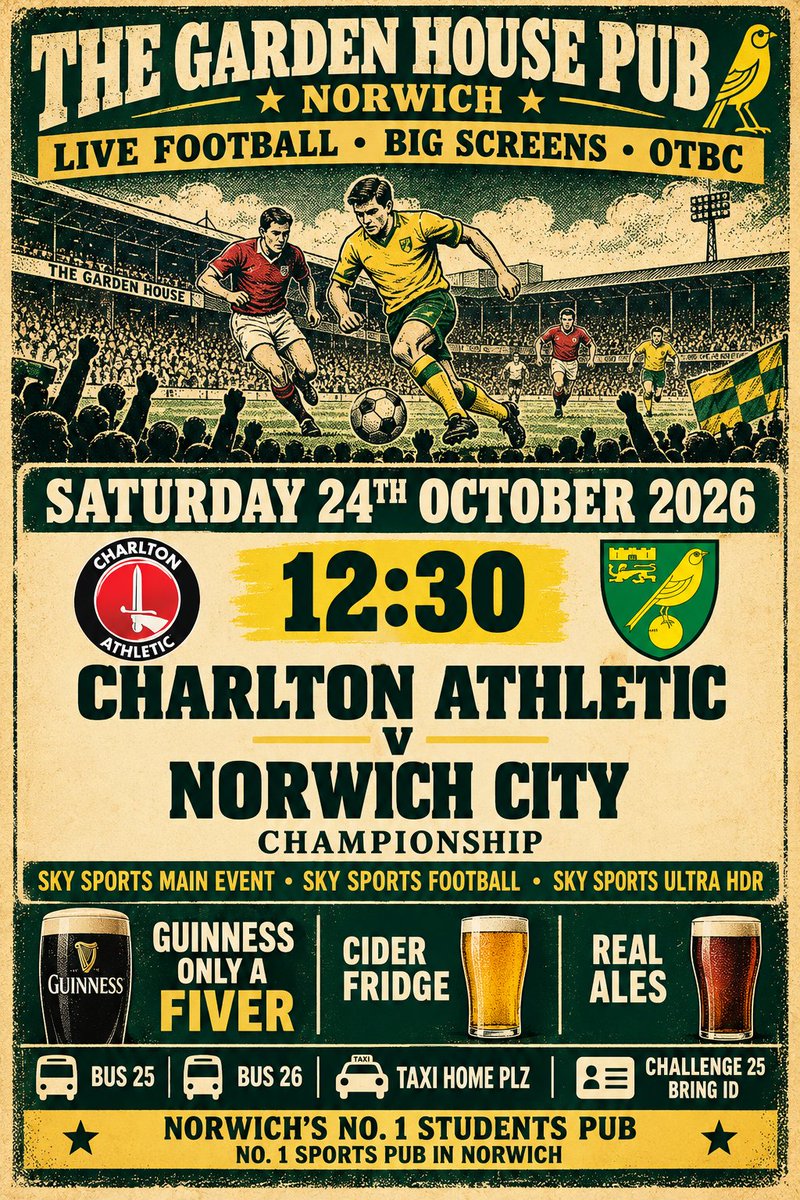 TheGardenHouse5's tweet photo. #OTBC #NCFC #NorwichCity #CharltonAthletic #CAFC #Championship #LiveFootball #SkySports #BigScreenAction #GardenHousePub #NorwichPubs #No1StudentsPub #StudentsInNorwich #GuinnessForAFiver #CiderFridge #RealAles #SupportYourSport #Bus25 #Bus26 #TaxiHome https://t.co/PeqfpN8e7A