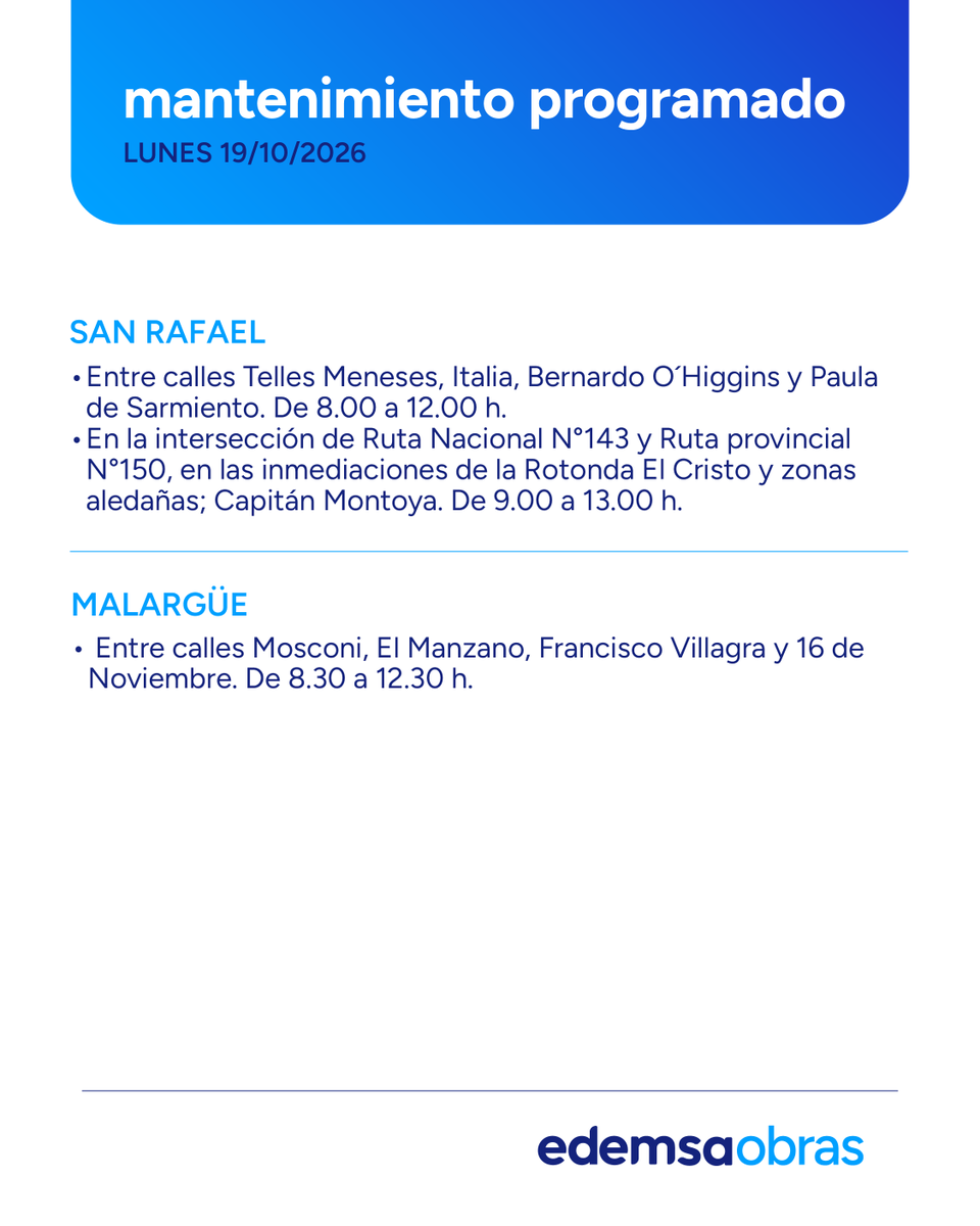Edemsa's tweet photo. ⚠️ Mantenimiento Programado #Edemsa
Lunes 19 de Octubre.
Afectación del servicio en las siguientes zonas y horarios.
Recordá que podés consultar el #Mantenimiento2026 en nuestra web https://t.co/dXA7e8Bp7r https://t.co/RPl07KaYSB
