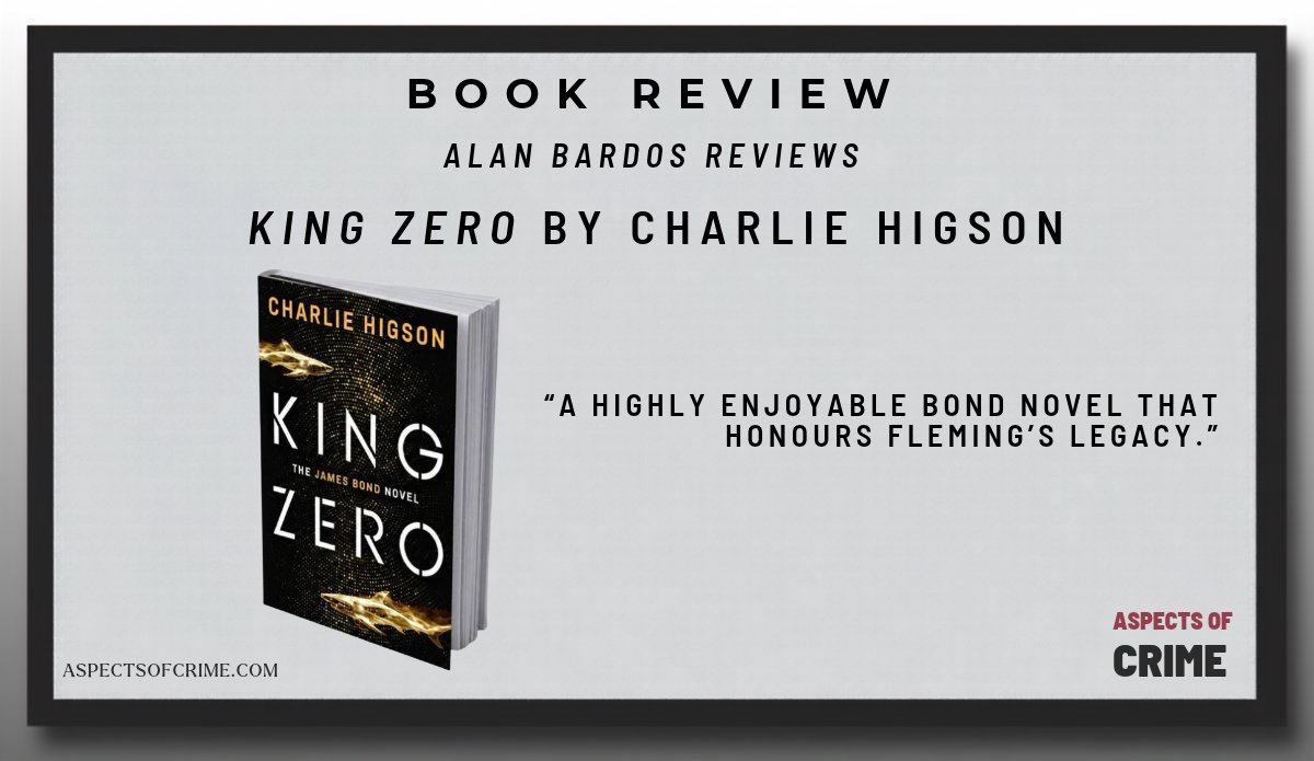 aspectsofcrime's tweet photo. #BookReview
@BardosAlan reviews King Zero
By @monstroso
"A highly enjoyable Bond novel that honours Fleming’s legacy."
https://t.co/ScEIpKVJYw

Read King Zero
https://t.co/3sjesRGRZI

#jamesbond #newbooks #bookrecommendations https://t.co/n0lbKtcJ40