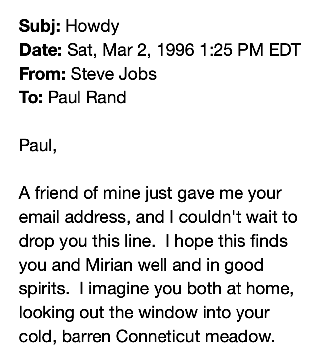 TechEmails's tweet photo. Steve Jobs emails Paul Rand

March 2, 1996 https://t.co/GJD6XI0LEj