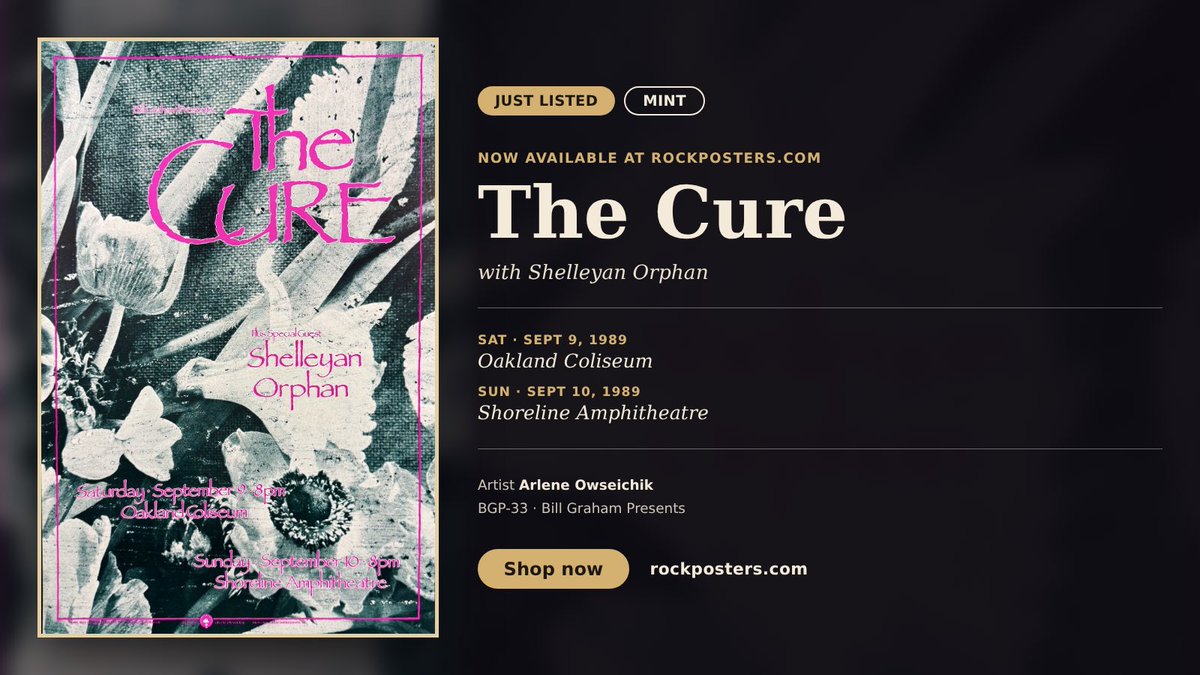 SFRockPosters's tweet photo. Just listed 🌸 The Cure + Shelleyan Orphan, Oakland Coliseum &amp; Shoreline Amphitheatre, Sept 9–10, 1989. Original Bill Graham Presents BGP-33, art by Arlene Owseichik. Near Mint.
https://t.co/eygKcje6Nh
#TheCure #BillGraham #ConcertPoster #RockPoster https://t.co/lM4t5pecfj
