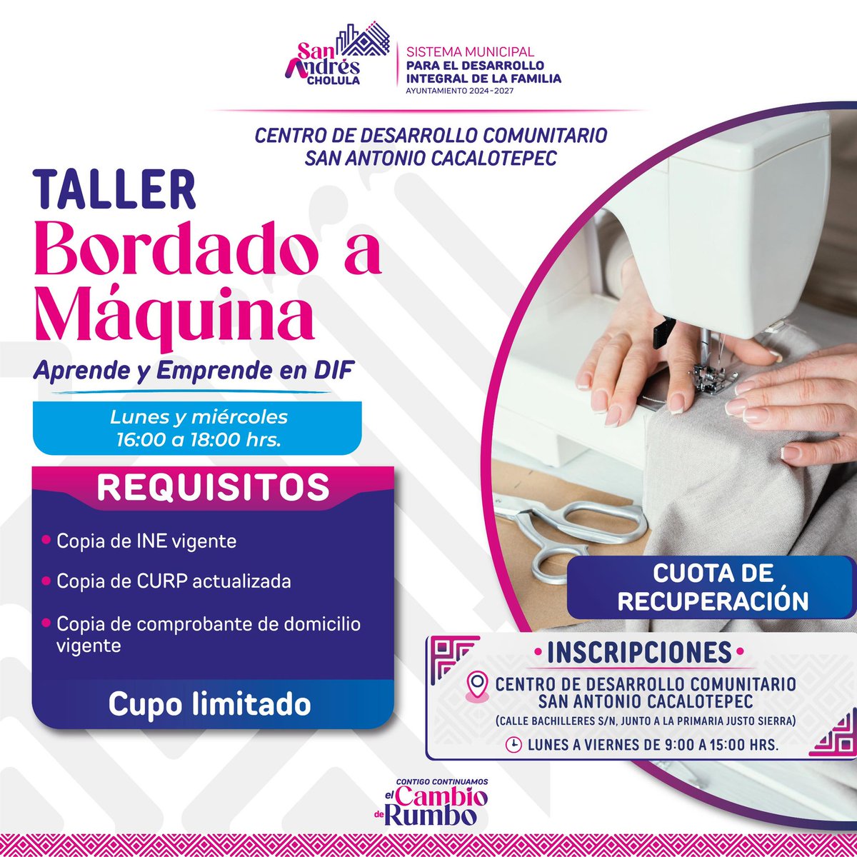sobret2's tweet photo. El Ayuntamiento de San Andrés Cholula
Te invita para que te unas al taller de
Bordado a máquina en el CDC en Cacalotepec
#ContigoContinuamosElCambioDeRumbo
 #GobiernoDeResultados
 https://t.co/dqnbQ0ko1F @LupitaCuautleT https://t.co/8GsqNSBGvK