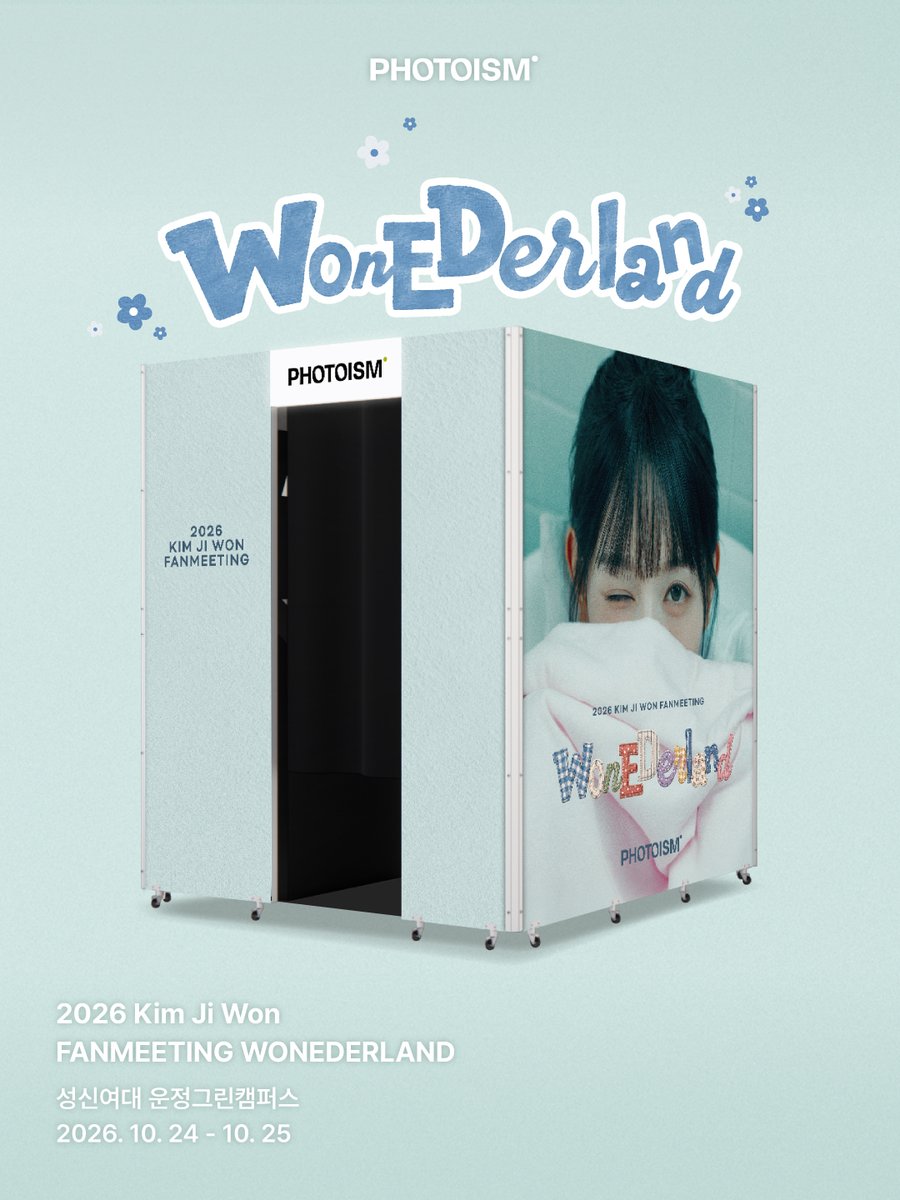 photoism_kr's tweet photo. PHOTOISM with 김지원

2026 KIM JIWON FANMEETING <WONEDERLAND>에
포토이즘이 함께합니다

📅 10.24 (토) - 10.25 (일)
📍 성신여대 운정그린캠퍼스

#KIMJIWON #2026FANMEETING #WONEDERLAND

ONLY IN PHOTOISM https://t.co/D28jzGzWad